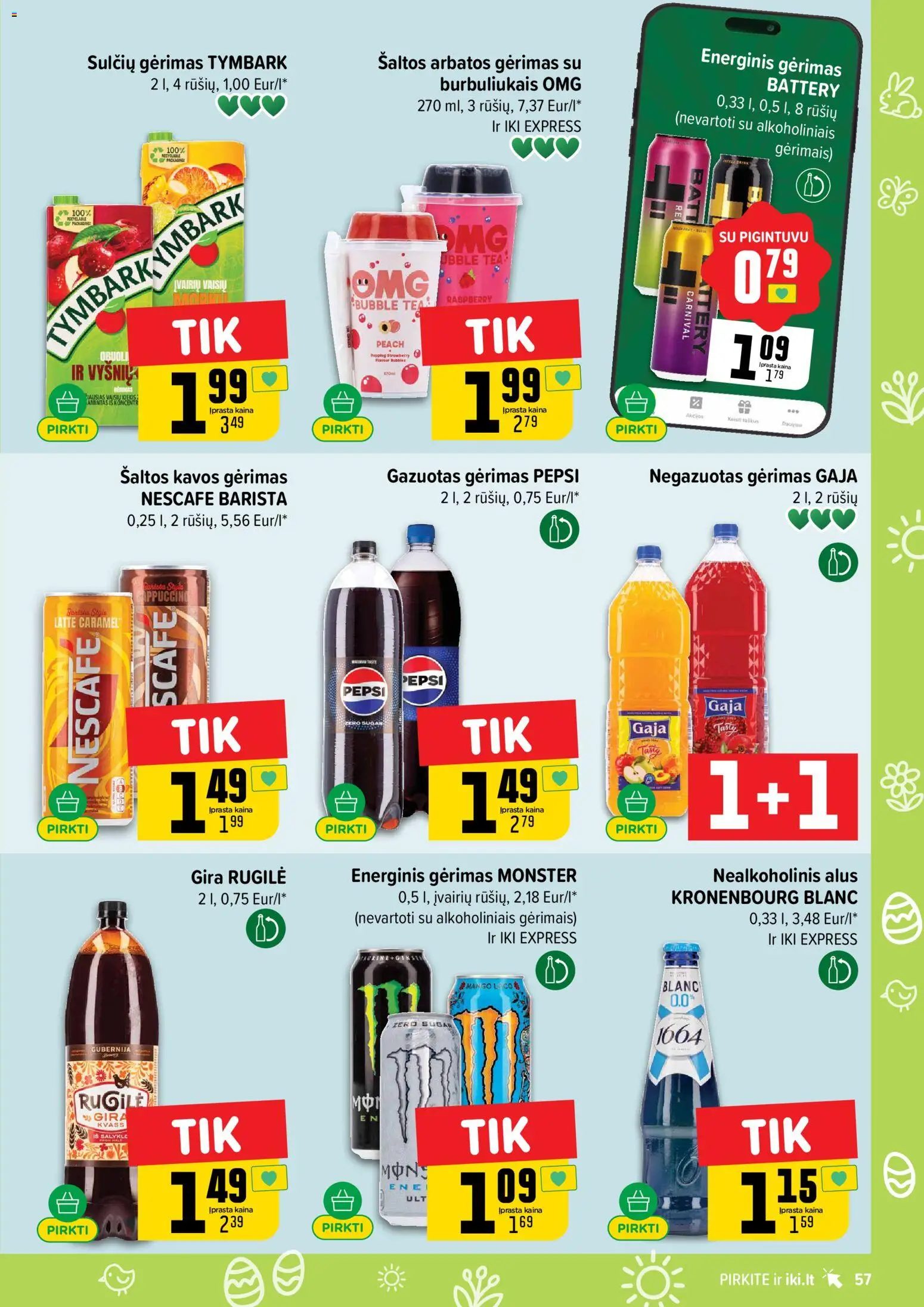 IKI akcijos nuo 16.03.2026 | Puslapis: 57 | Prekių: Nealkoholinis alus, Energinis gėrimas, Alus