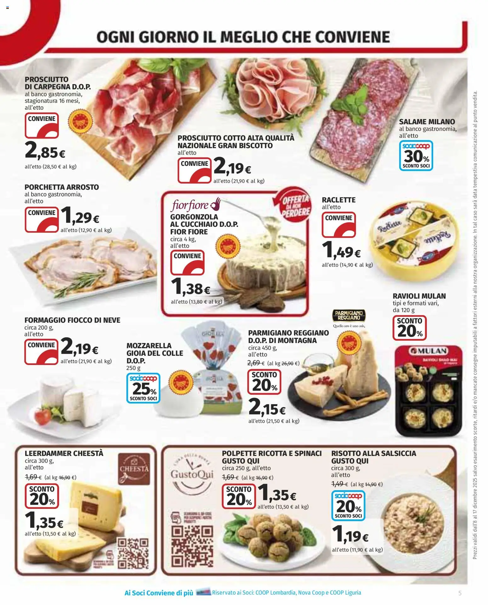 Volantino COOP del 08.12.2025 | Pagina: 5 | Prodotti: Arrosto, Salame, Formaggio, Spinaci