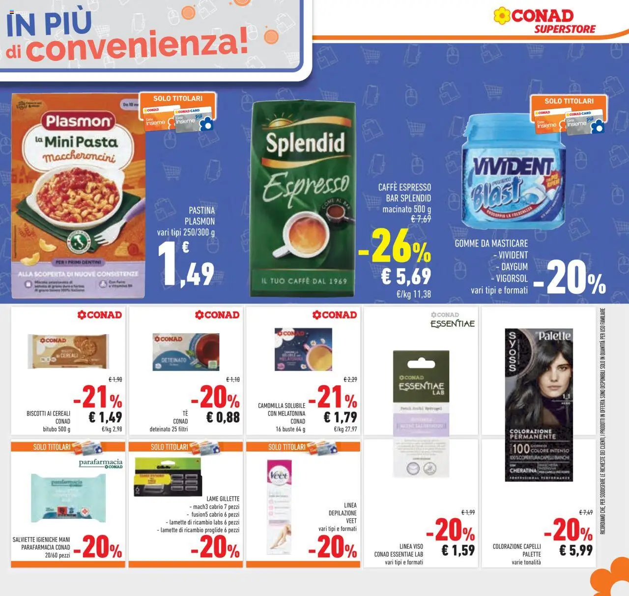 Volantino Conad del 16.07.2025 | Pagina: 33 | Prodotti: Caffè, Colorazione capelli, Cereali, Pasta