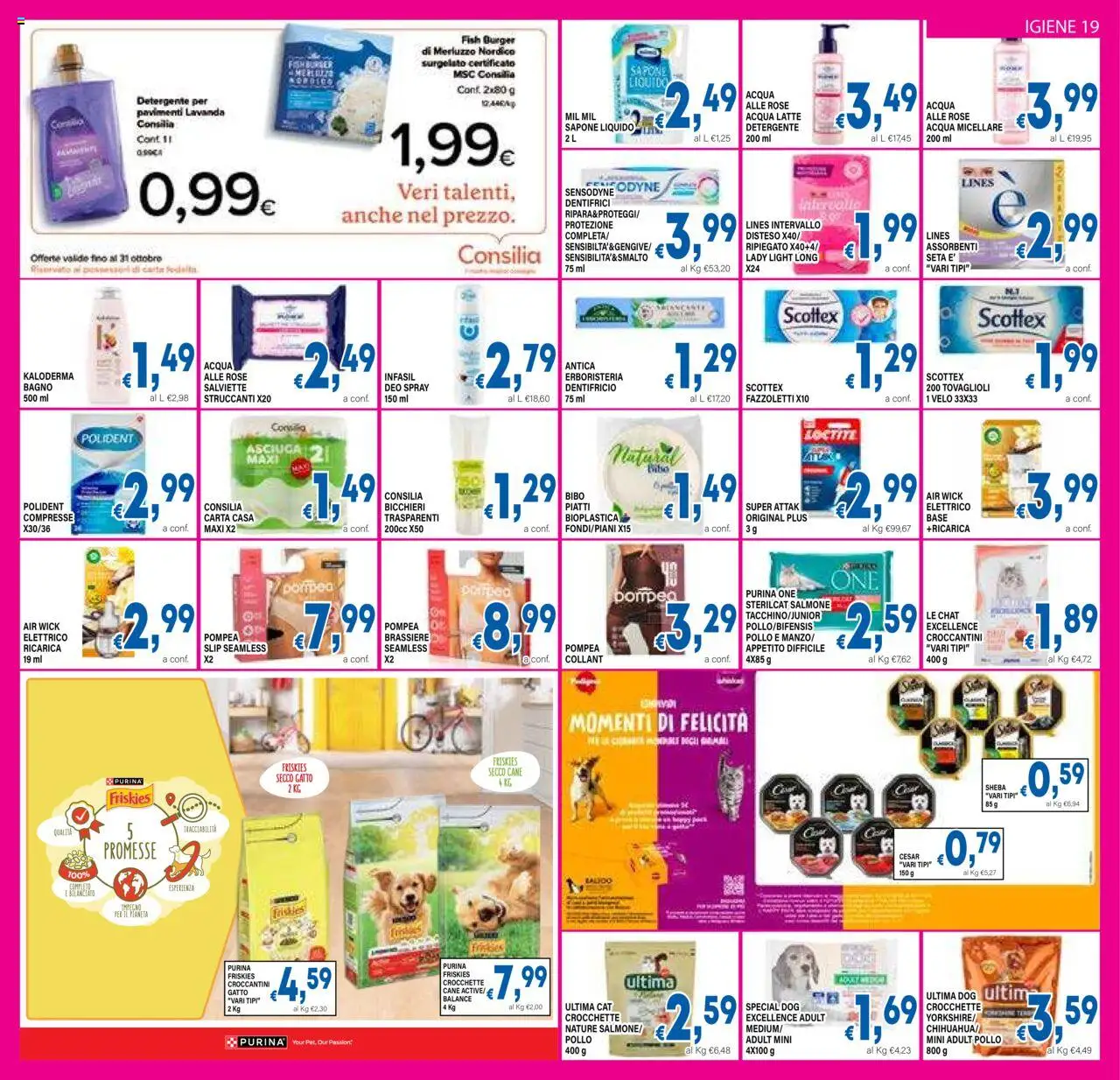 Volantino DEM del 08.10.2025 | Pagina: 19 | Prodotti: Acqua micellare, Salmone, Slip, Acqua