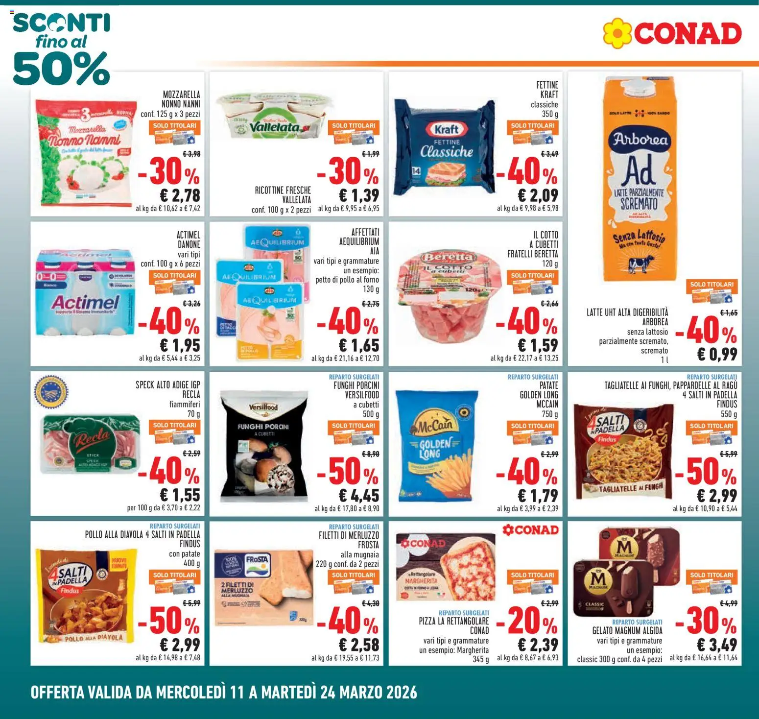 Volantino Conad del 11.03.2026 | Pagina: 2 | Prodotti: Tagliatelle, Latte, Funghi, Ricotta