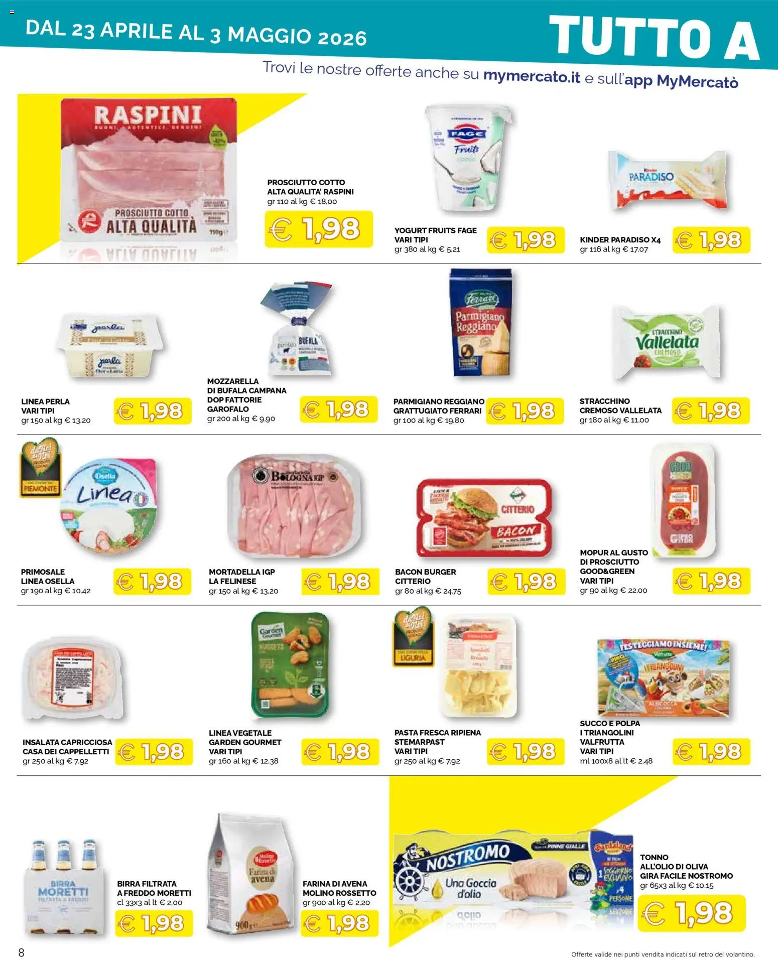 Volantino Mercatò del 23.04.2026 | Pagina: 8 | Prodotti: Insalata, Pasta, Pinne, Parmigiano reggiano
