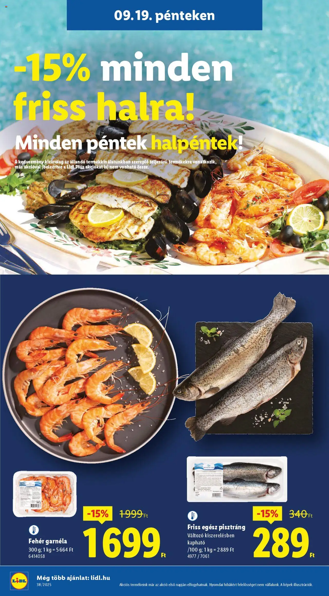 Lidl akciós ujság - amely érvényes a következő dátumtól: 18.09.2025 | Oldal: 46 | Termékek: Pisztráng, Garnéla