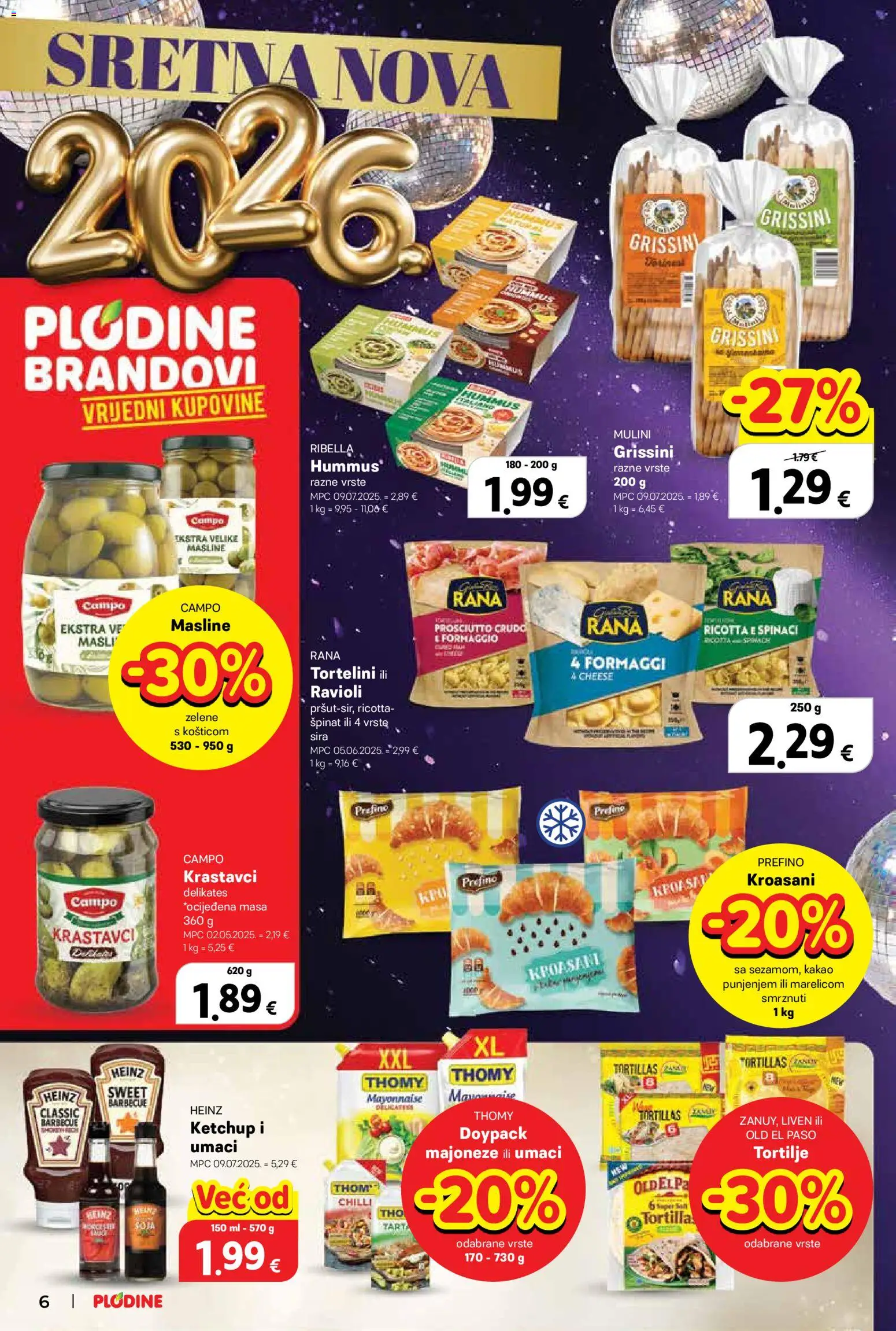 Plodine katalog | vrijedi od 27.12.2025 | Stranica: 6 | Proizvodi: Špinat, Masline, Kakao, Tortilje