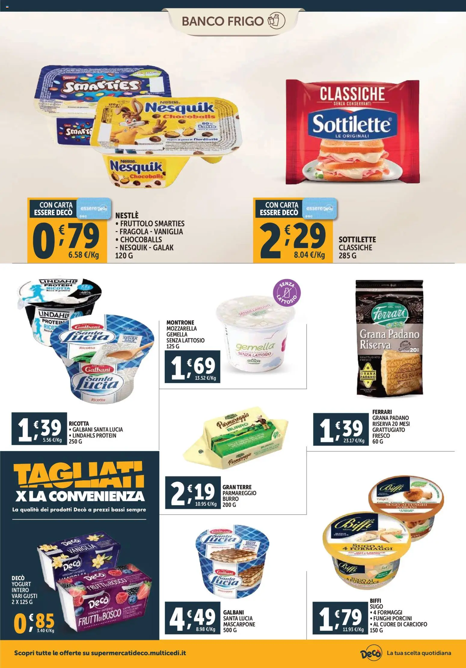 Volantino Decò del 28.10.2025 | Pagina: 6 | Prodotti: Yogurt, Burro, Funghi, Grana Padano