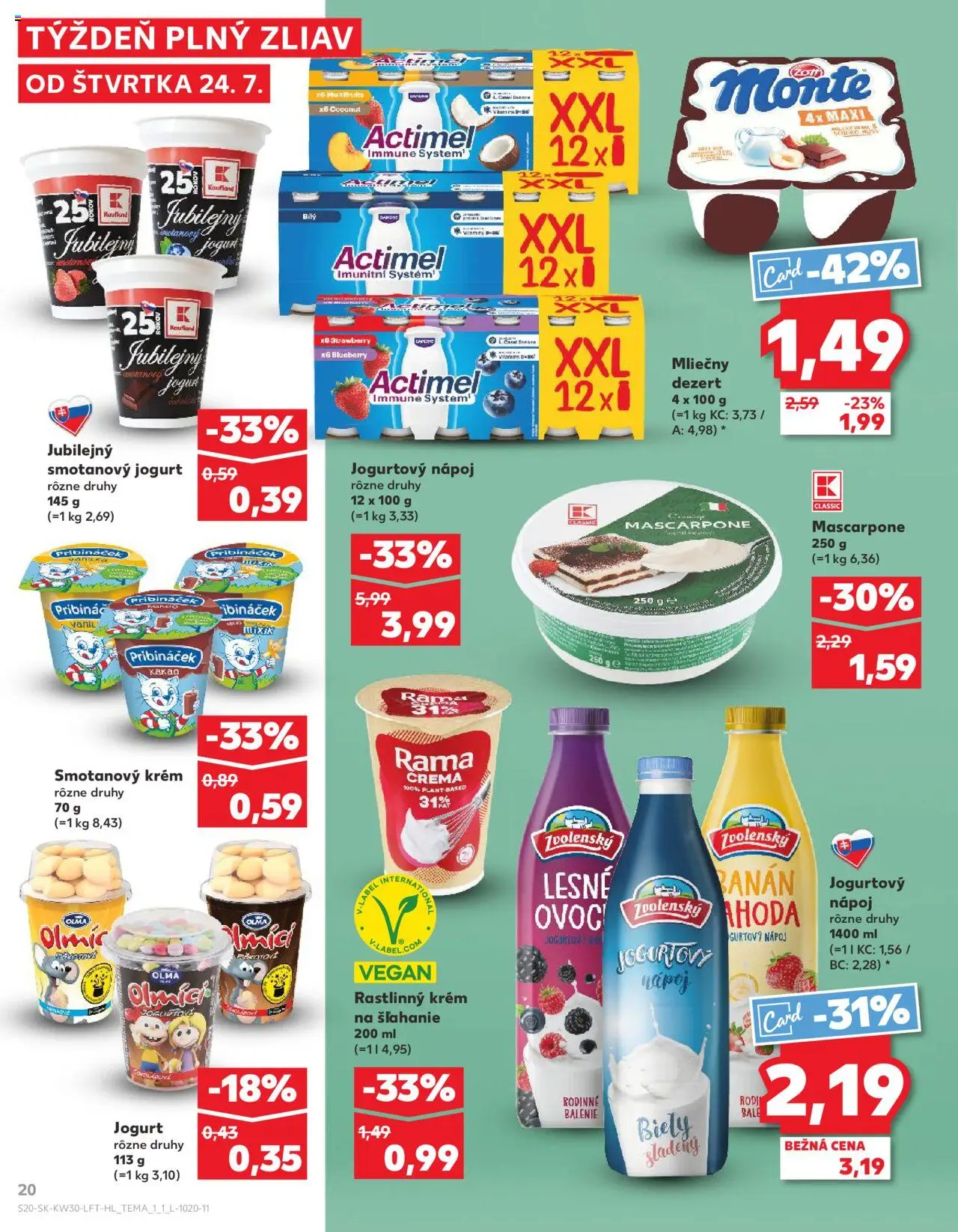 Kaufland Žilina │ platný od 24.07.2025 | Strana: 20 | Produkty: Jogurt, Krém, Rama, Mascarpone
