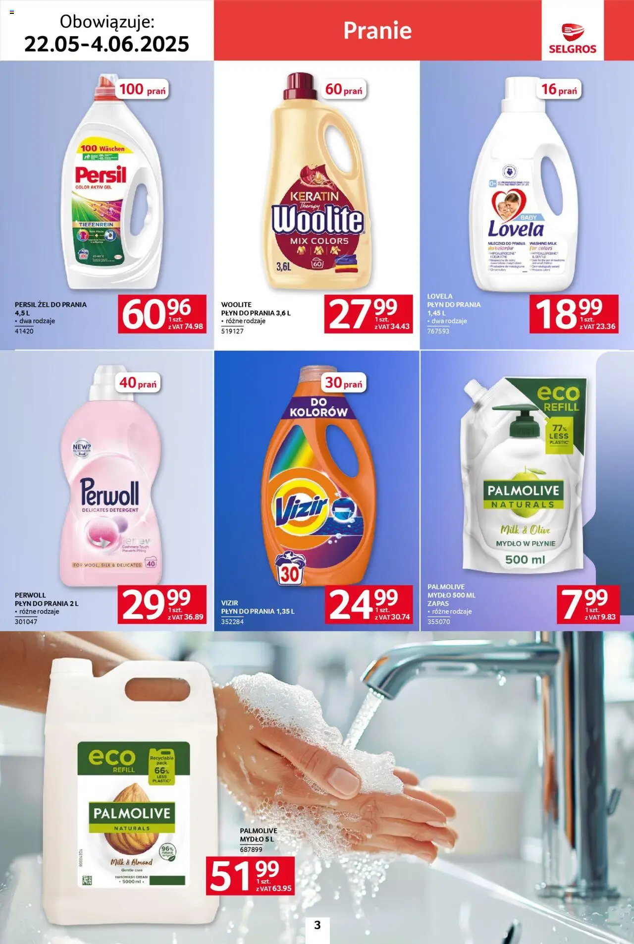 Selgros cash&carry Gazetka - Sprzątanie od 22.05.2025 | Strona: 3 | Produkty: Lovela płyn do prania, Żel do prania persil, Mydło, Lovela