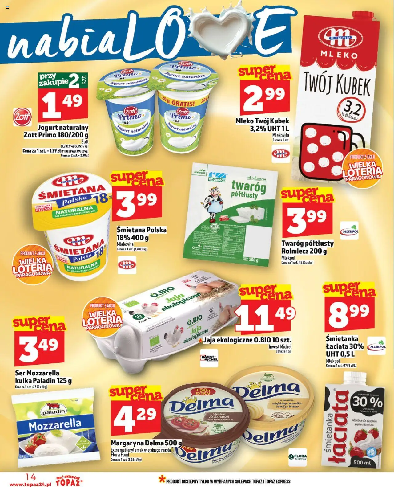 Topaz Gazetka - Ceny małe na stałe od 28.08.2025 | Strona: 14 | Produkty: Mleko, Śmietana, Mozzarella, Twaróg