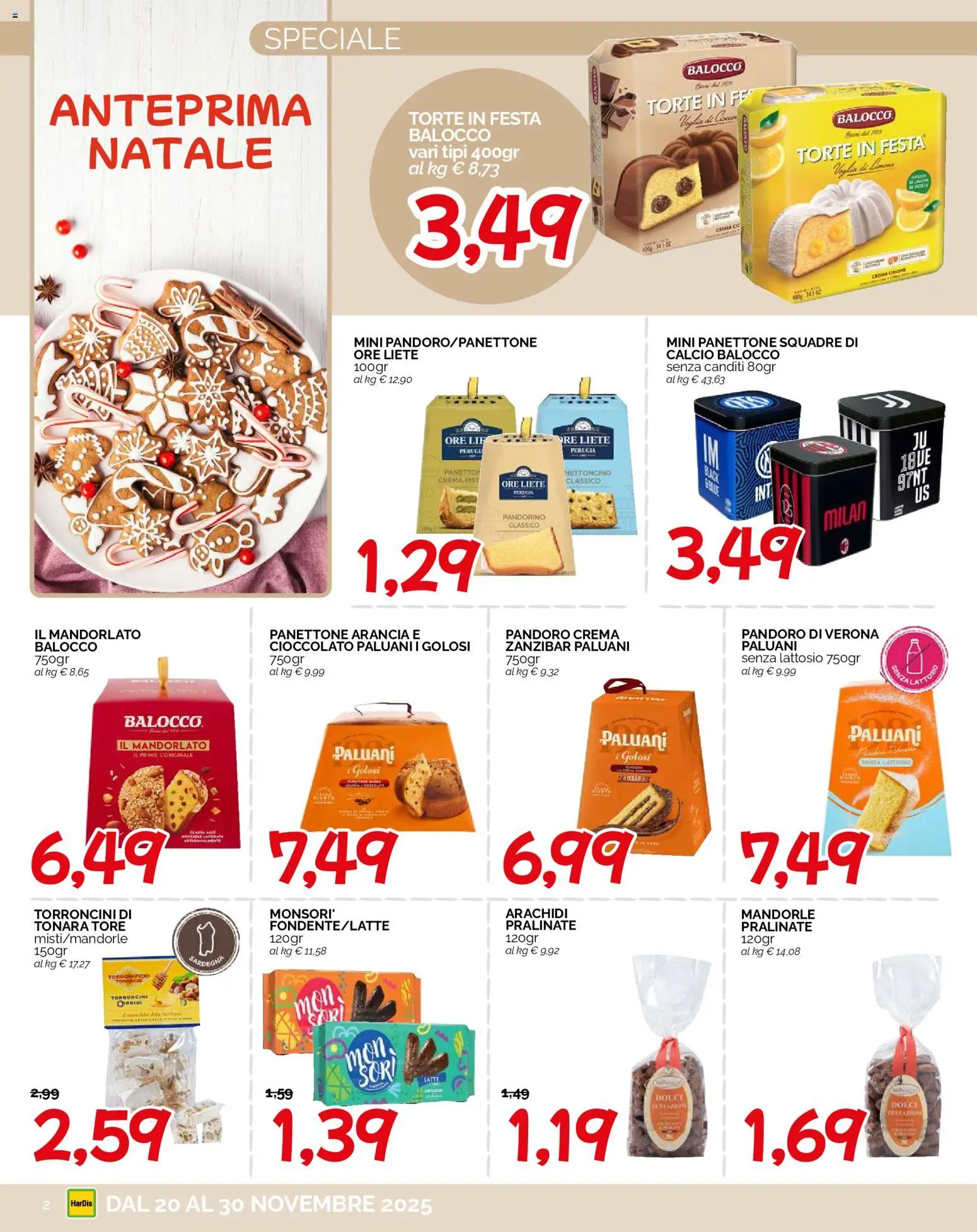 Volantino HarDis del 20.11.2025 | Pagina: 2 | Prodotti: Crema, Cioccolato, Arancia, Torroncini