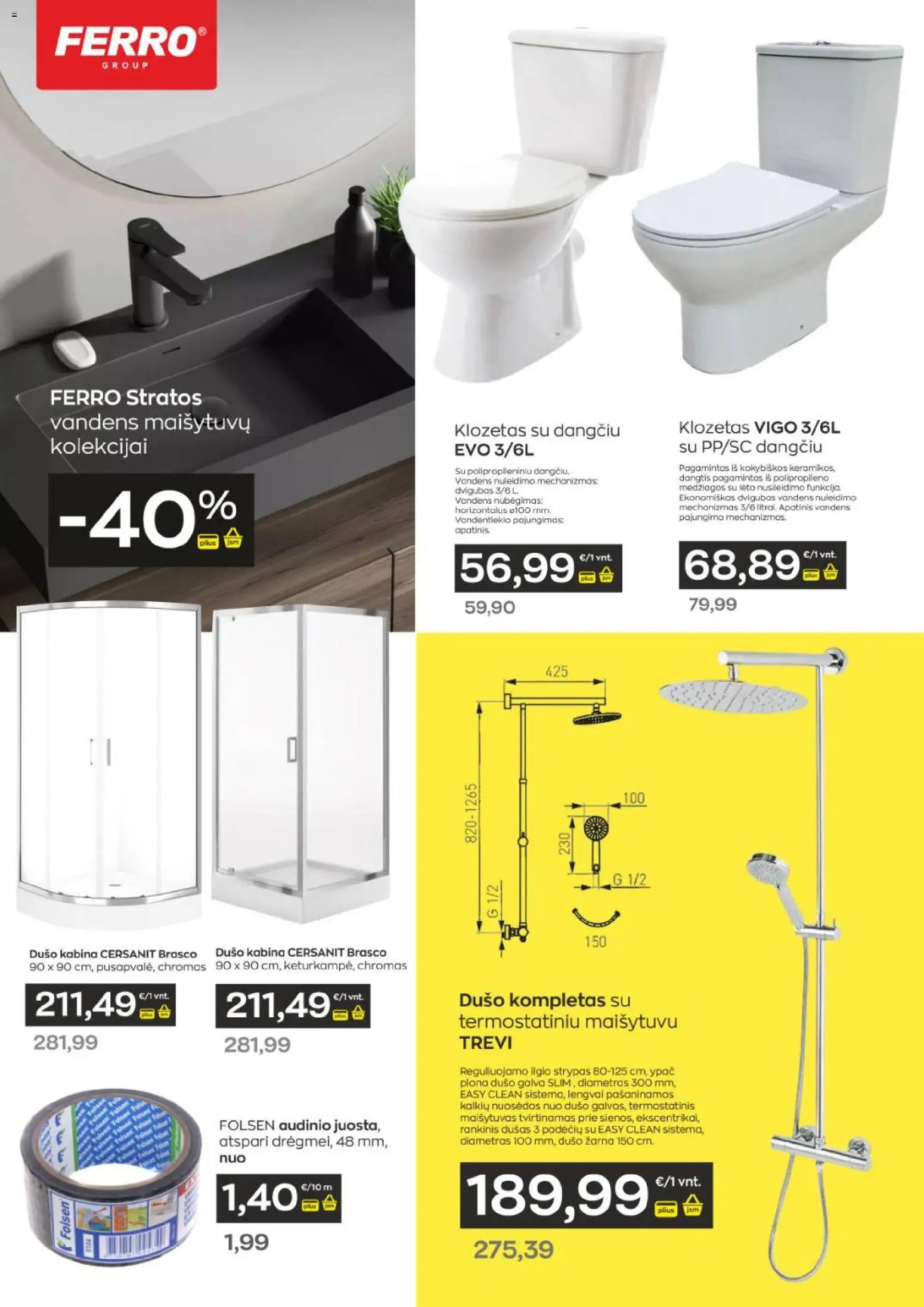 Jupoja akcijos nuo 10.03.2026 | Puslapis: 28 | Prekių: Dušo kabina, Maišytuvas, Dušas, Klozetas