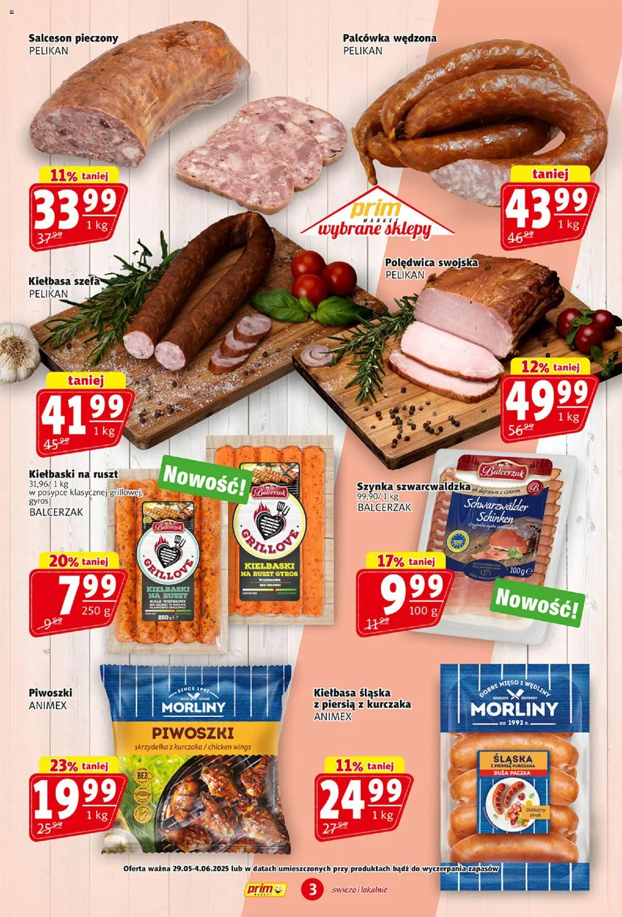 Prim Market Gazetka od 29.05.2025 | Strona: 3 | Produkty: Kiełbasa, Skrzydełka z kurczaka, Kiełbaski, Ruszt