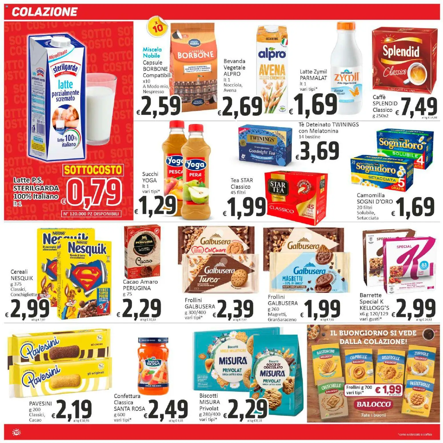 Volantino Paghi Poco del 30.10.2025 | Pagina: 10 | Prodotti: Tè, Cereali, Scaffale, Amaro