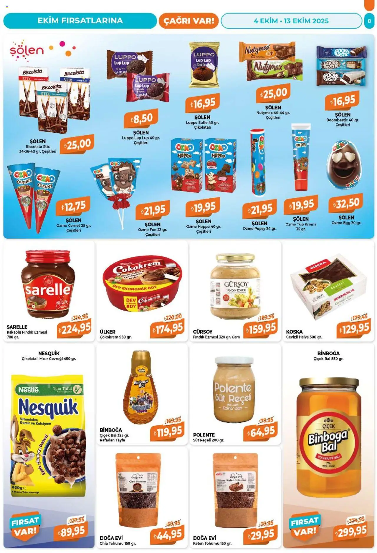 Çağrı Market Katalog - 04.10.2025 tarihinden itibaren geçerlidir | Sayfa: 8 | Ürünler: Krema, Mısır gevreği, Tahıl, Keten Tohumu