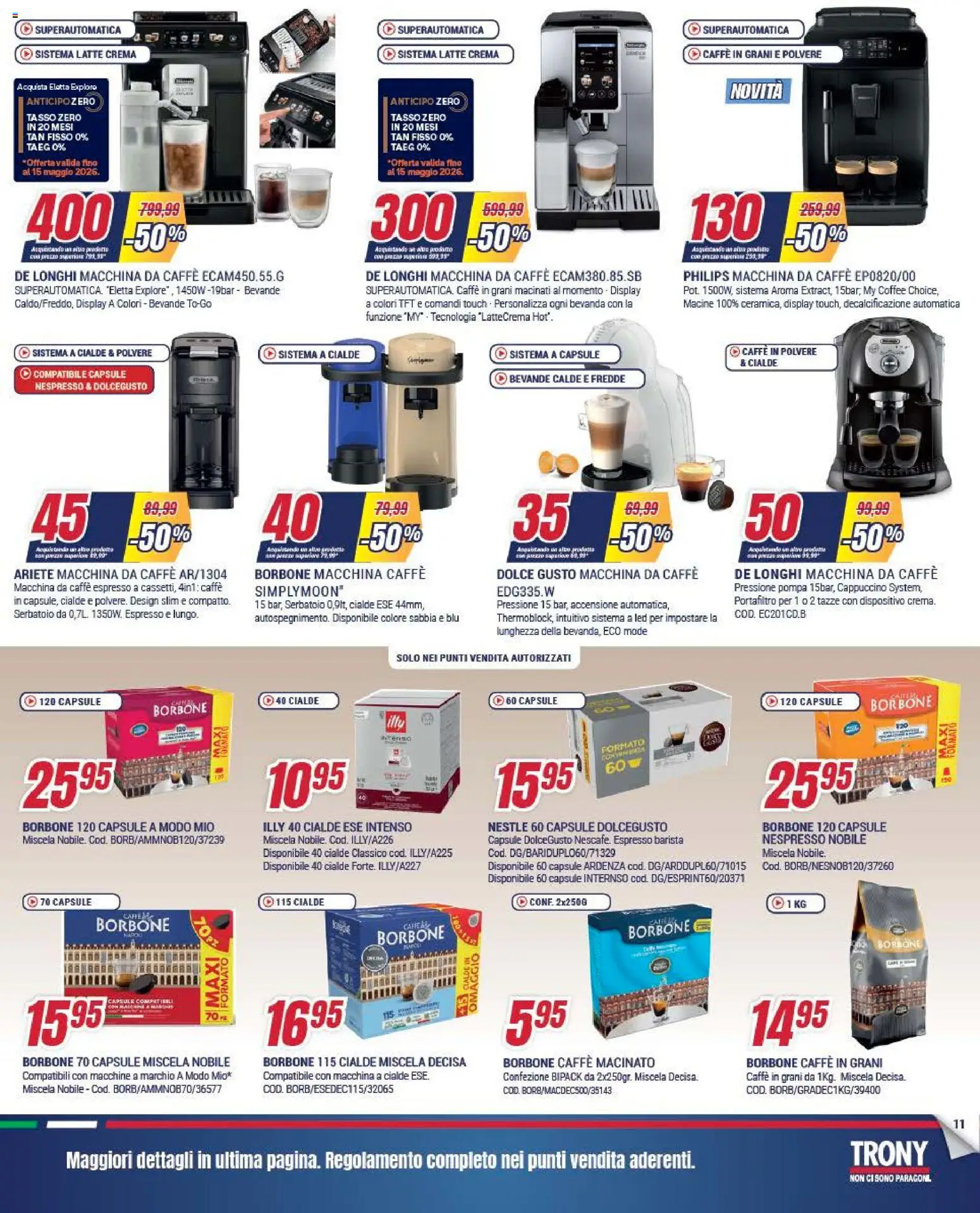 Volantino Trony del 28.04.2026 | Pagina: 11 | Prodotti: Macchina da caffe, Caffè, Caffè in grani, Macinato