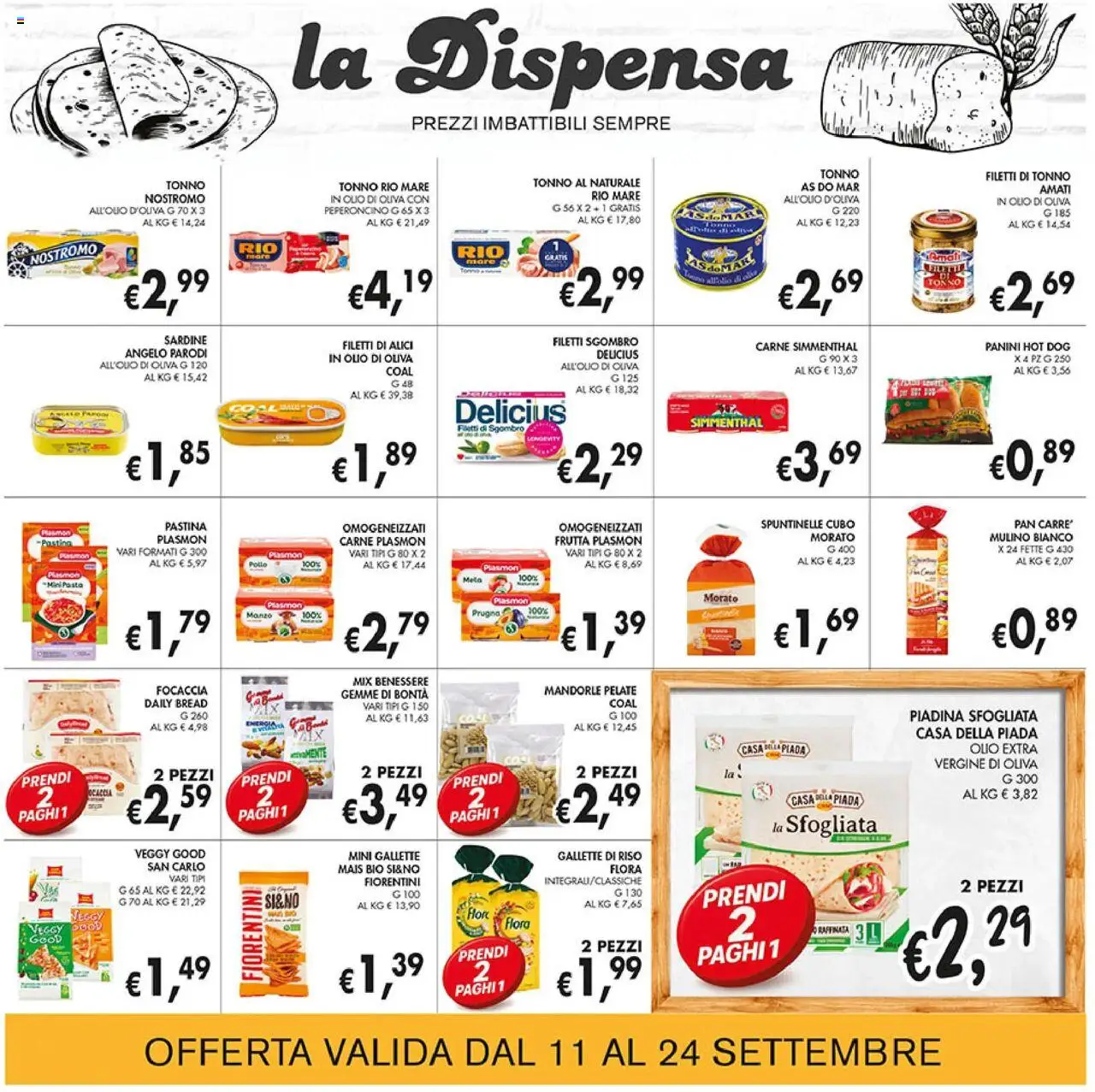 Volantino Coal del 11.09.2025 | Pagina: 15 | Prodotti: Focaccia, Frutta, Tonno, Olio di Oliva
