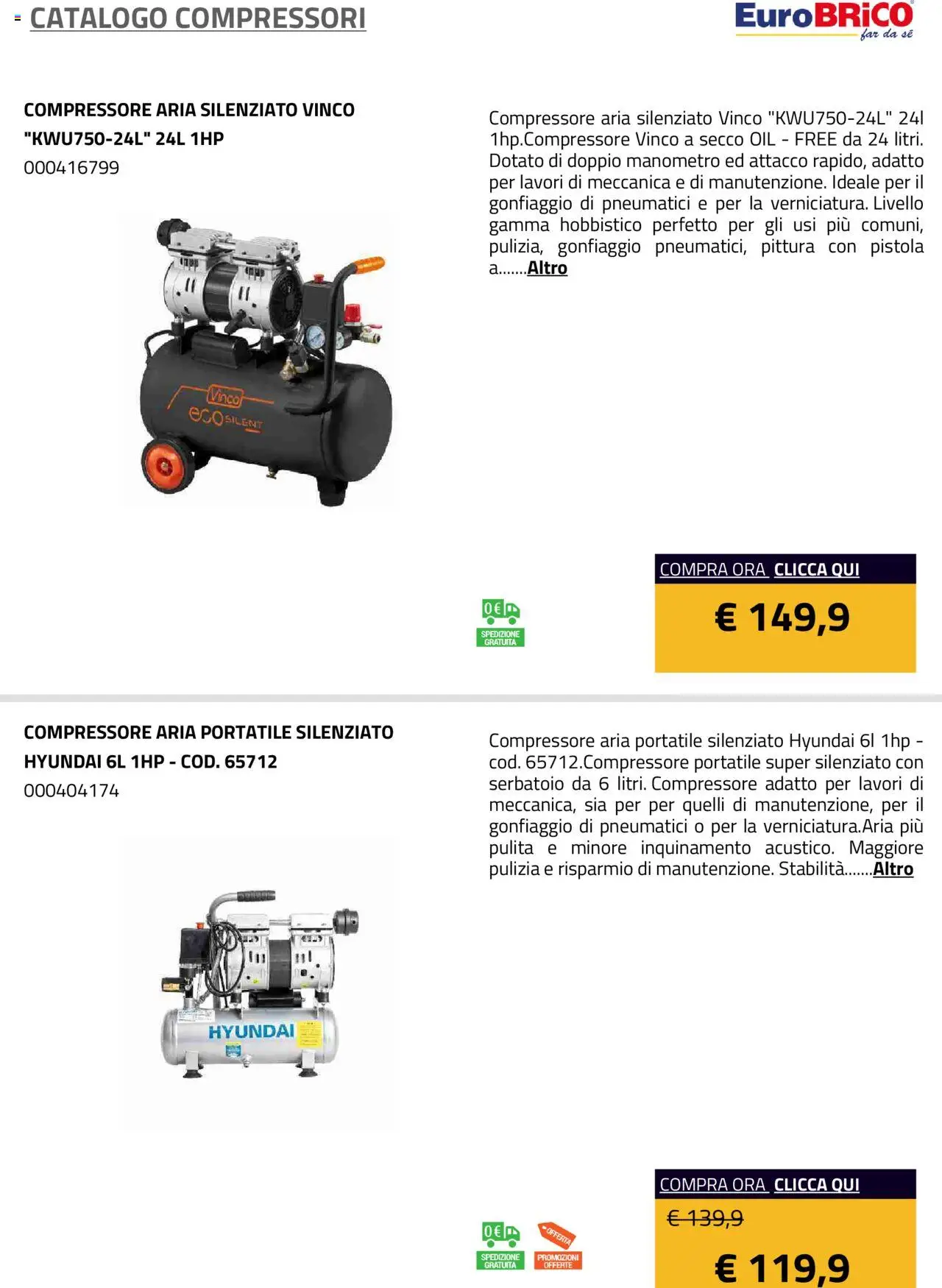 Volantino Eurobrico del 23.07.2025 | Pagina: 6 | Prodotti: Compressore, Pittura, Manometro