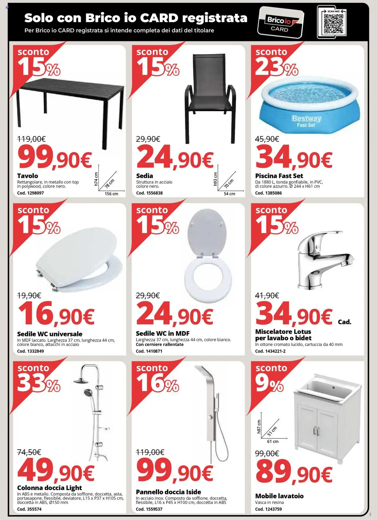 Volantino Brico io del 31.07.2025 | Pagina: 3 | Prodotti: Mobile, Tavolo, WC, Doccia