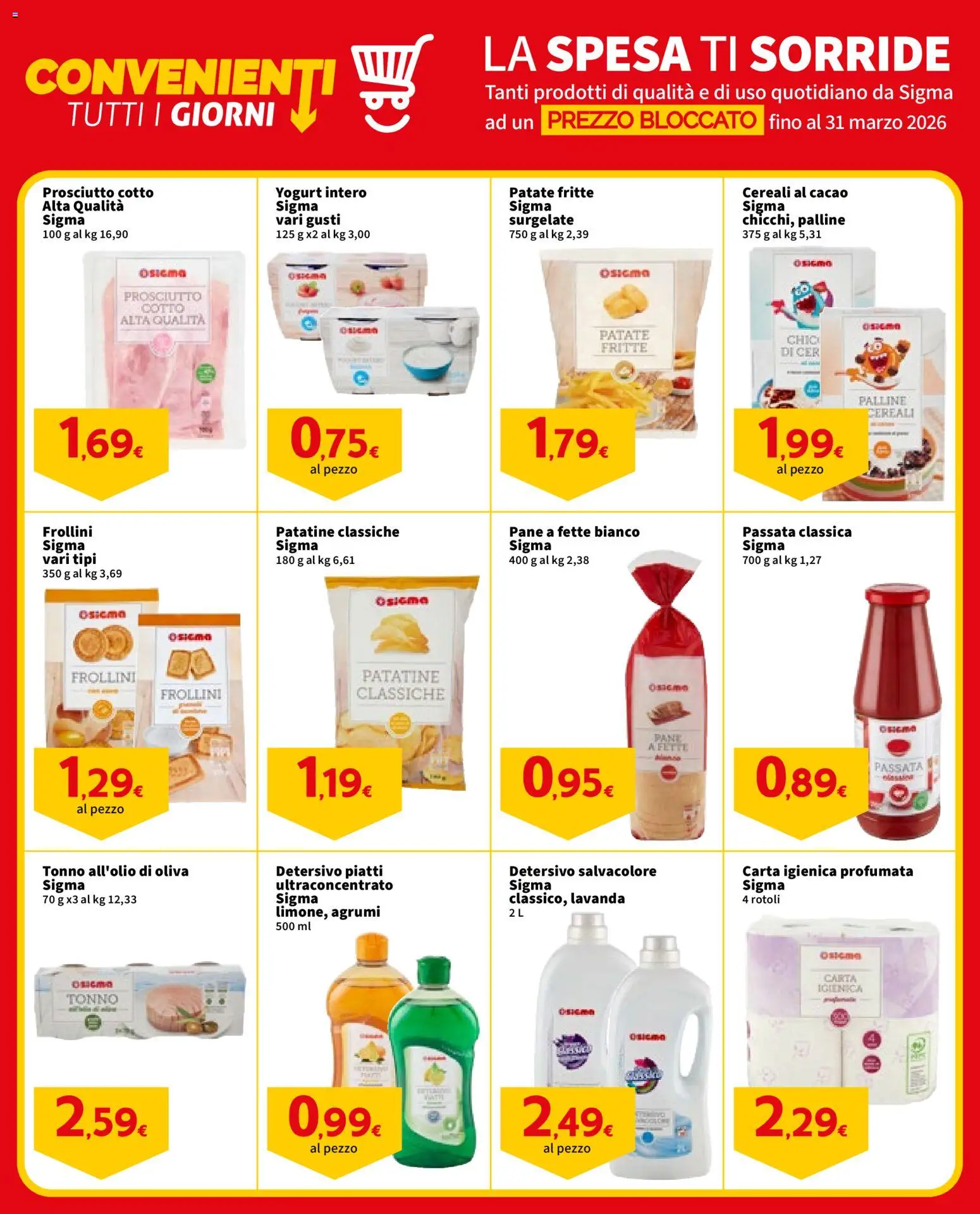 Volantino SIGMA del 27.01.2026 | Pagina: 5 | Prodotti: Prosciutto Cotto, Yogurt, Patatine, Patate