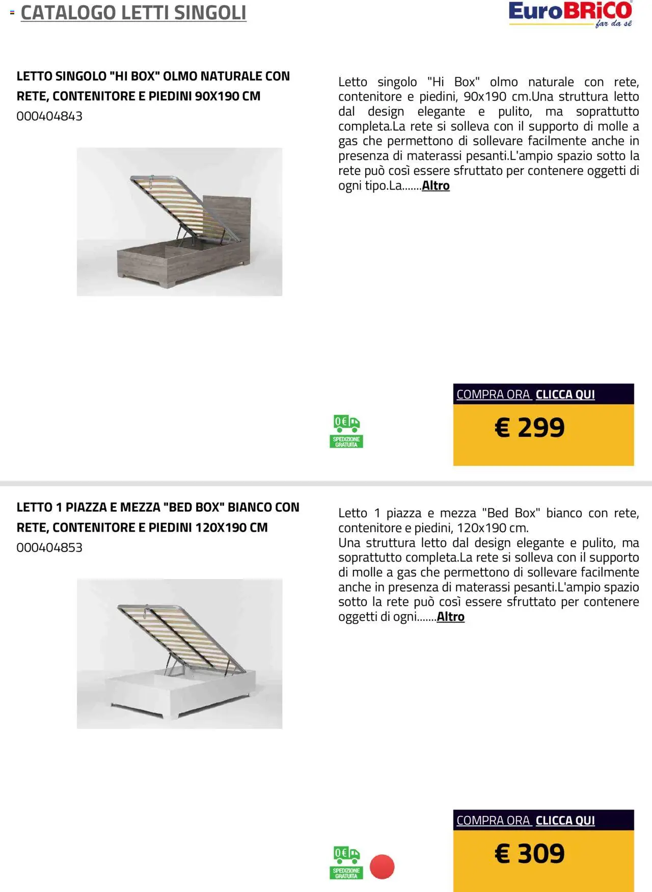 Volantino Eurobrico del 23.07.2025 | Pagina: 19 | Prodotti: Contenitore, Letto