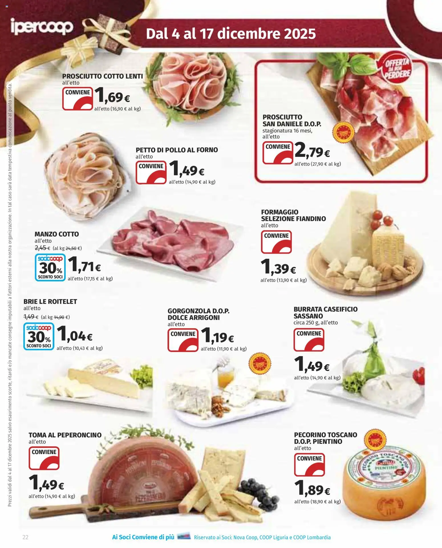 Volantino Ipercoop del 04.12.2025 | Pagina: 22 | Prodotti: Petto di Pollo, Peperoncino, Gorgonzola, Pecorino