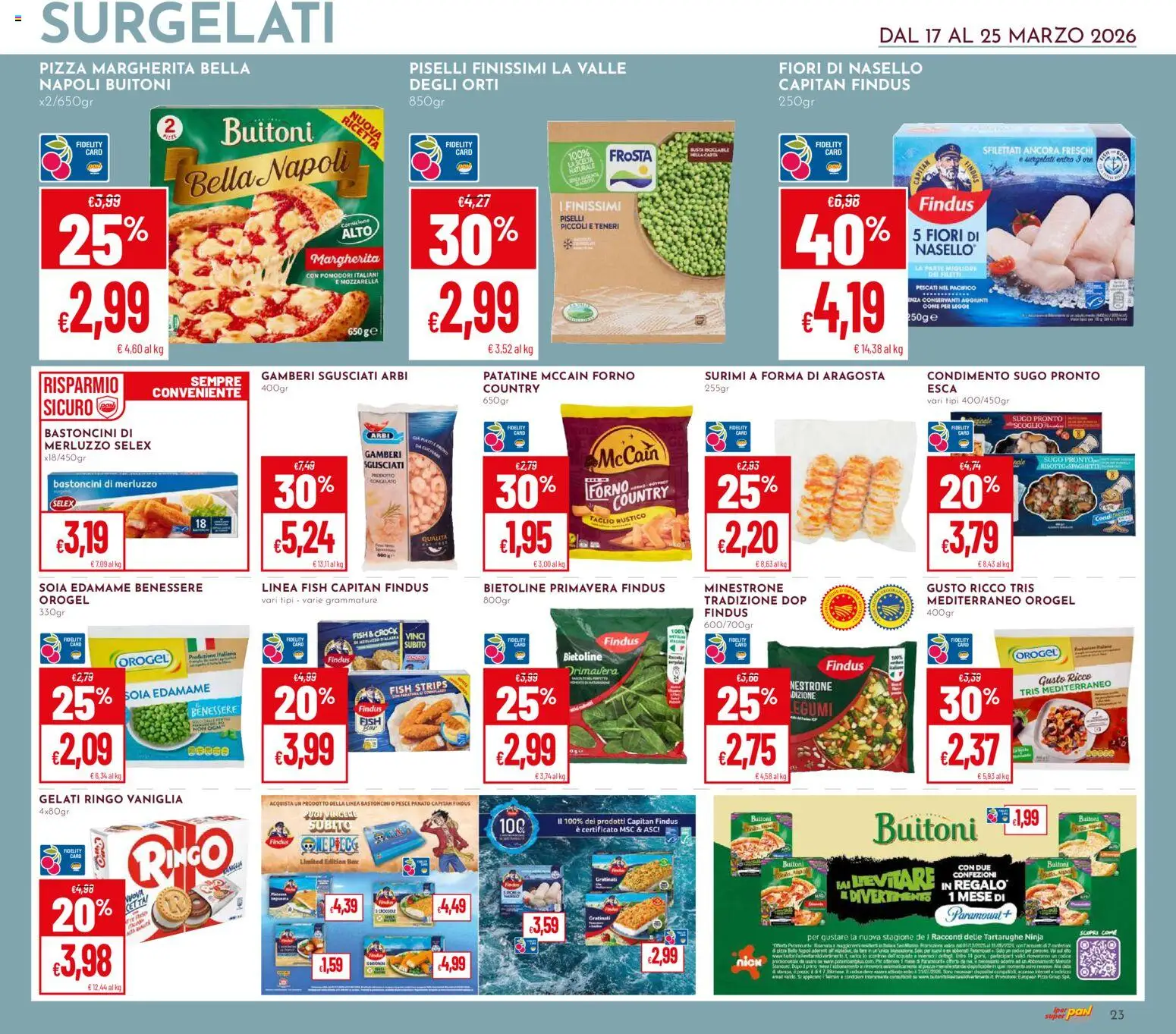 Volantino Pan del 17.03.2026 | Pagina: 23 | Prodotti: Pizza, Pesce, Merluzzo, Piselli