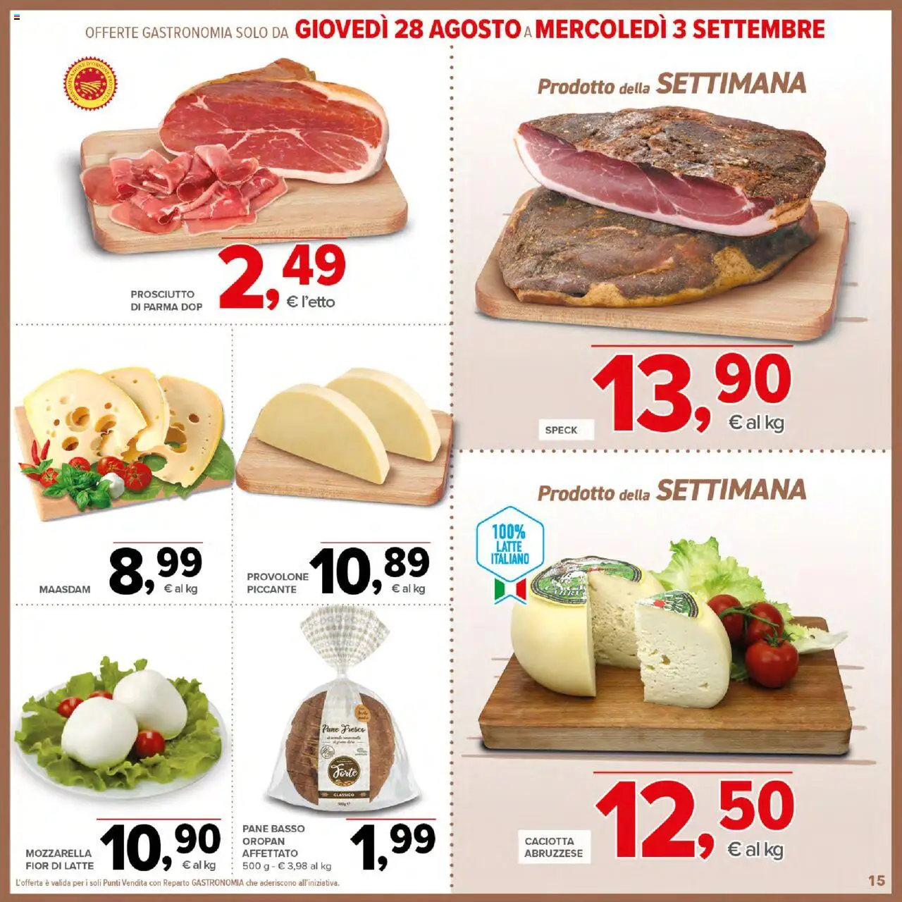 Volantino Todis del 21.08.2025 | Pagina: 15 | Prodotti: Speck, Prosciutto di Parma, Pane, Latte