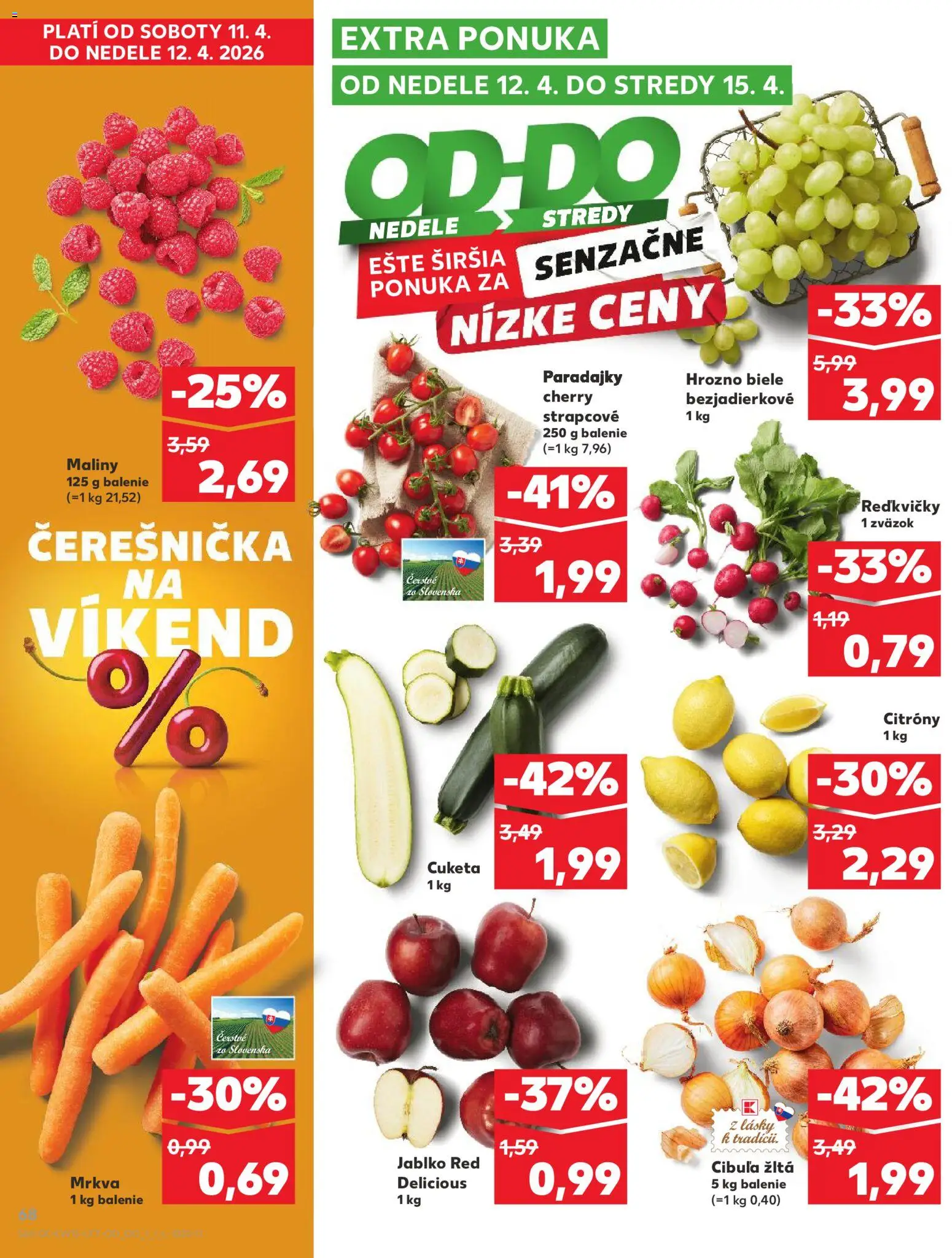Nové Kaufland akcie – leták je platný od 09.04.2026 | Strana: 68 | Produkty: Paradajky, Mrkva, Cibuľa, Maliny