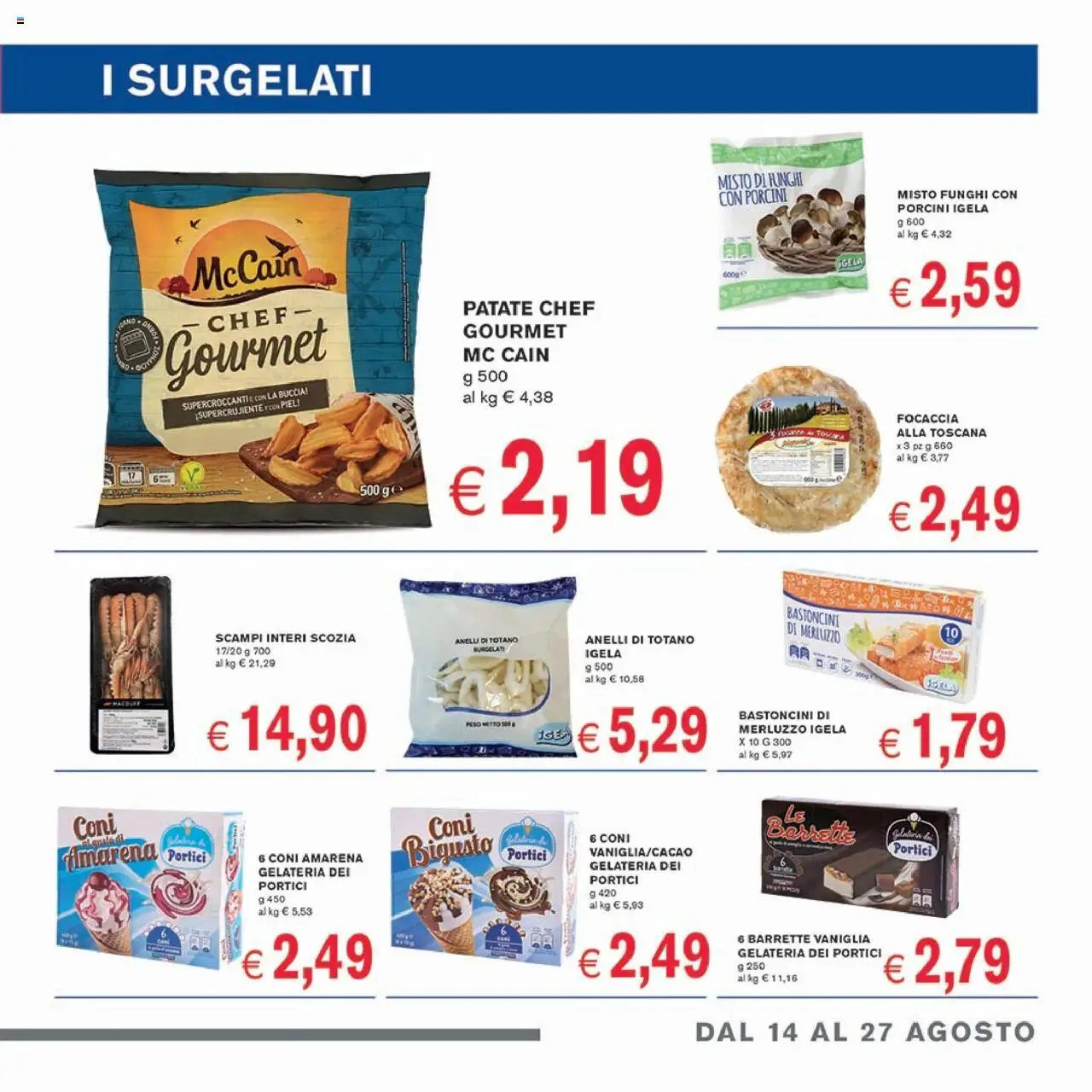 Volantino Coal del 14.08.2025 | Pagina: 5 | Prodotti: Merluzzo, Patate, Amarena, Totano