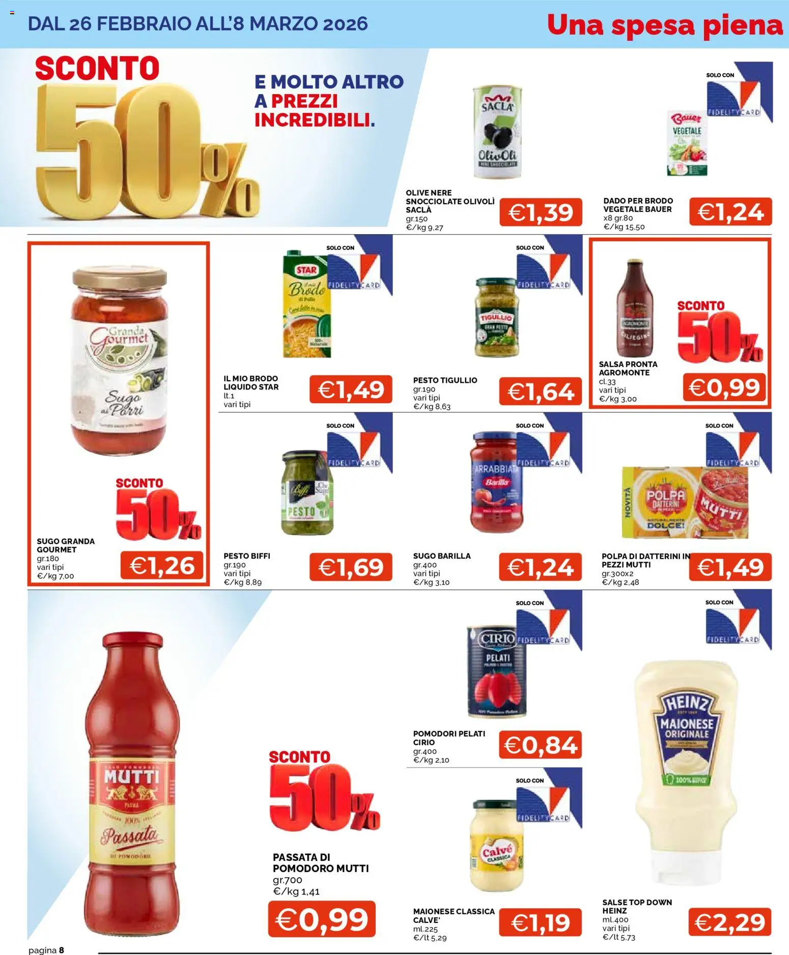Volantino Mercatò del 26.02.2026 | Pagina: 8 | Prodotti: Olive, Pomodori, Pesto, Mutti