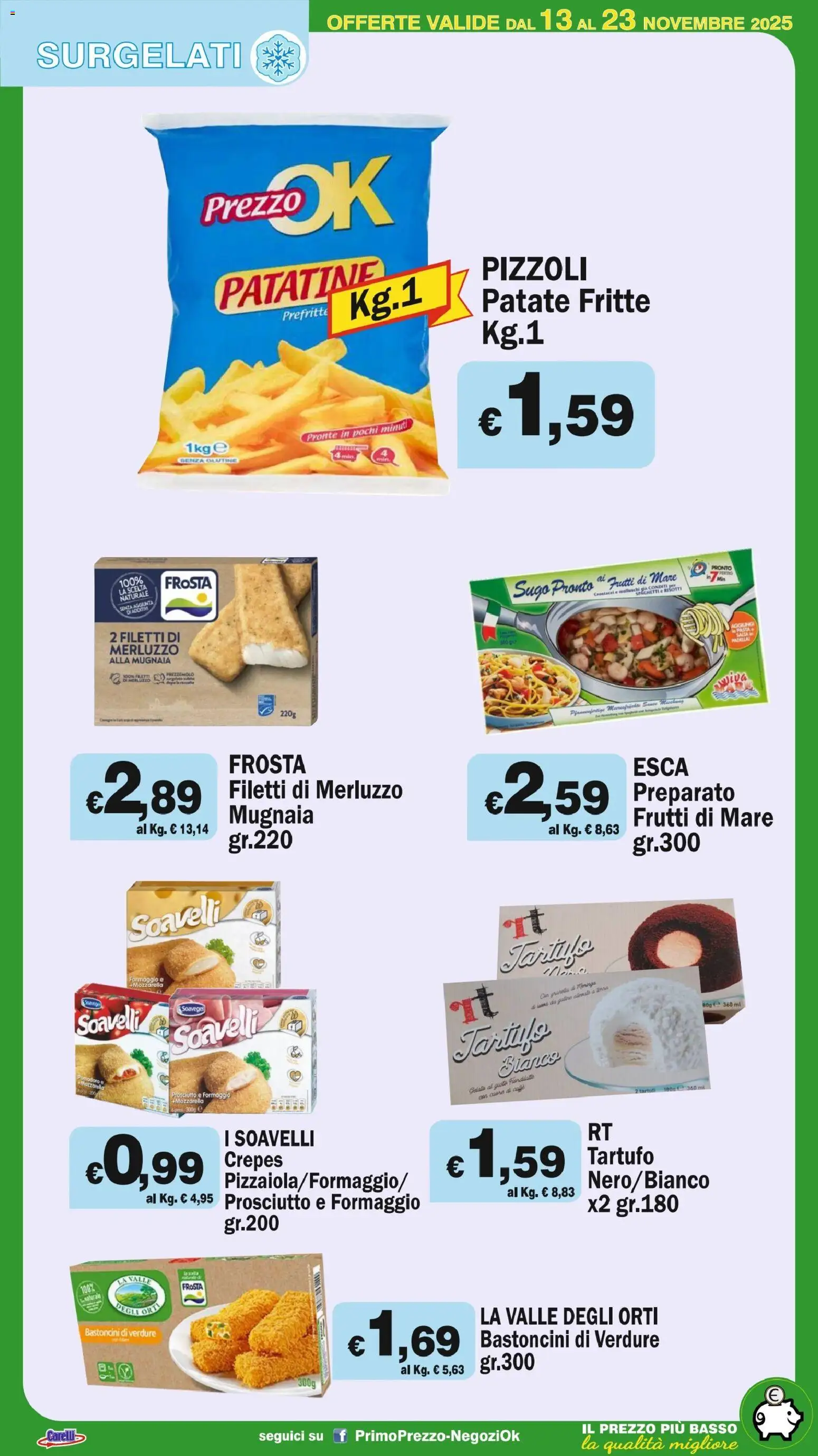 Volantino Primo Prezzo del 13.11.2025 | Pagina: 37 | Prodotti: Merluzzo, Frutti di mare, Prosciutto, Prezzemolo