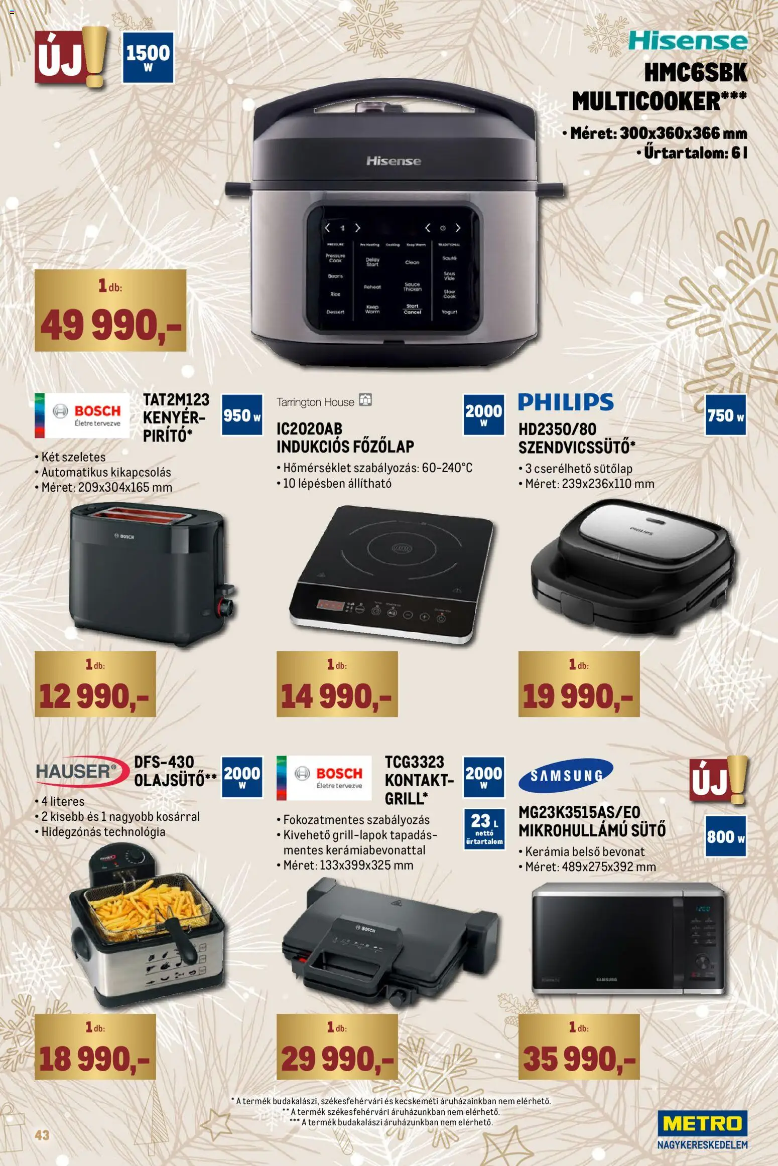 Metro akciós ujság - amely érvényes a következő dátumtól: 02.11.2025 | Oldal: 43 | Termékek: Sütő, Főzőlap, Mikrohullámú sütő, Olajsütő