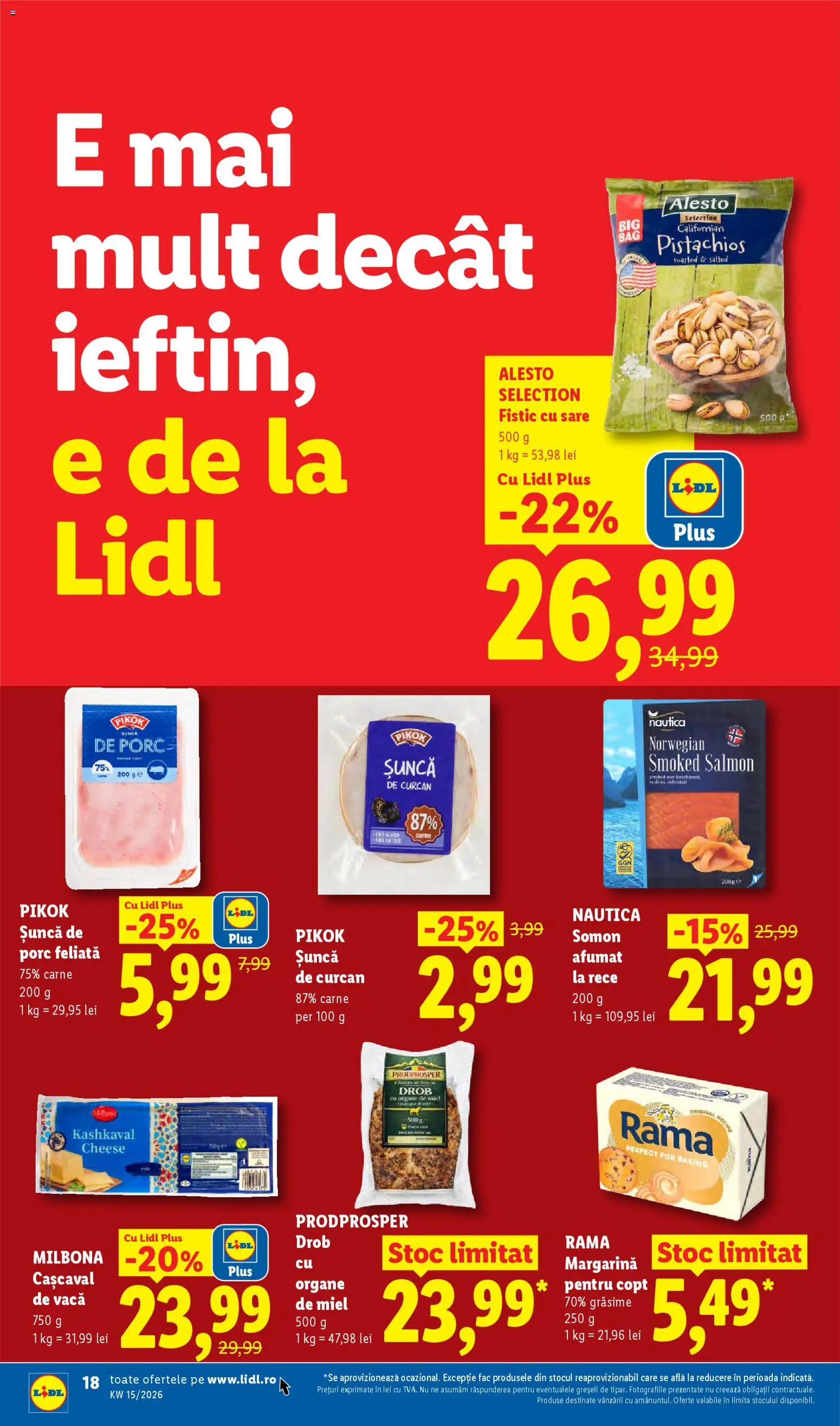 Noul catalog Lidl – valabil de la 06.04.2026 | Pagină: 18 | Produse: Cașcaval, Șuncă, Fistic, Sare