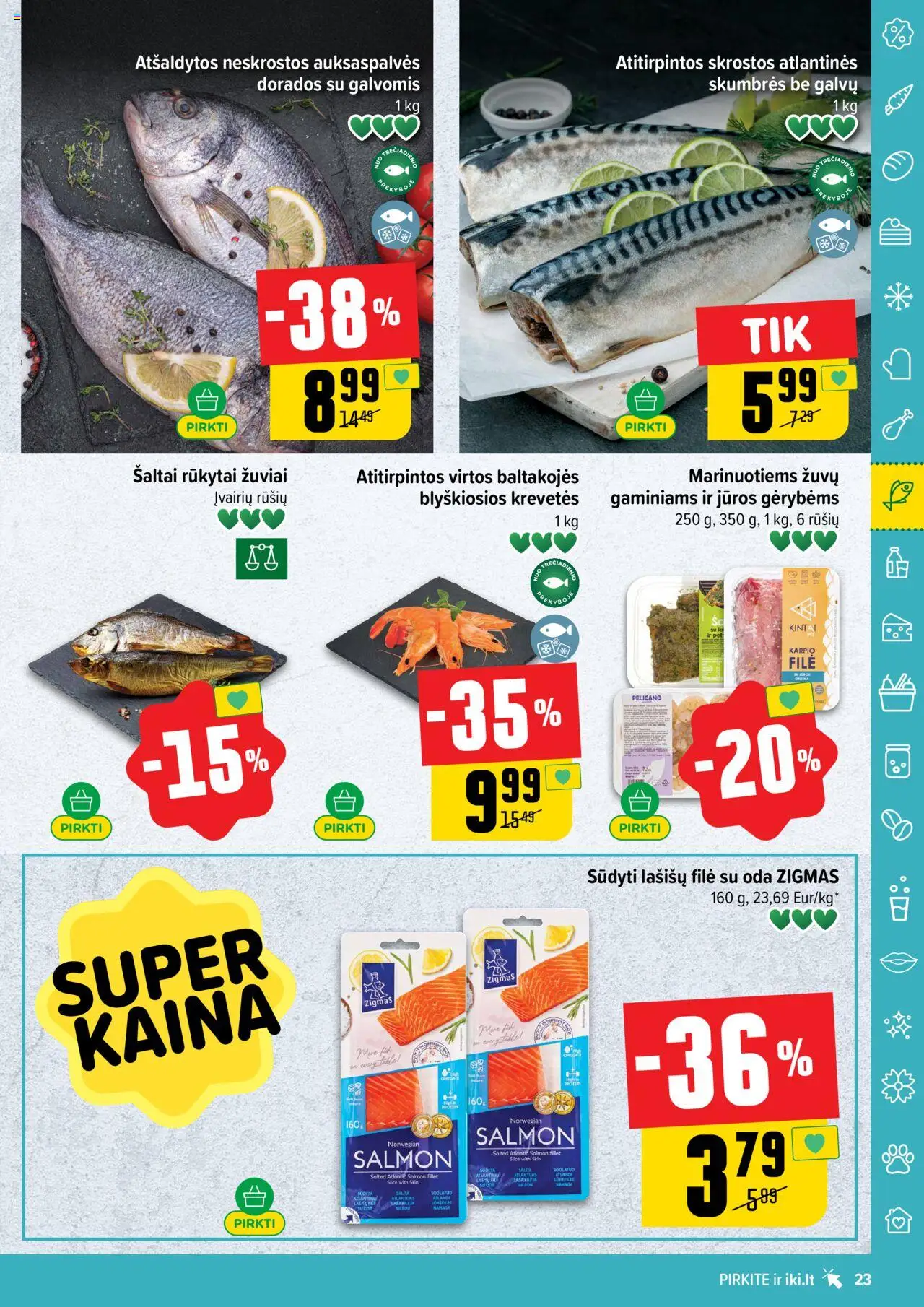 IKI leidinys│galioja nuo 18.08.2025 | Puslapis: 23 | Prekių: Lašišų filė