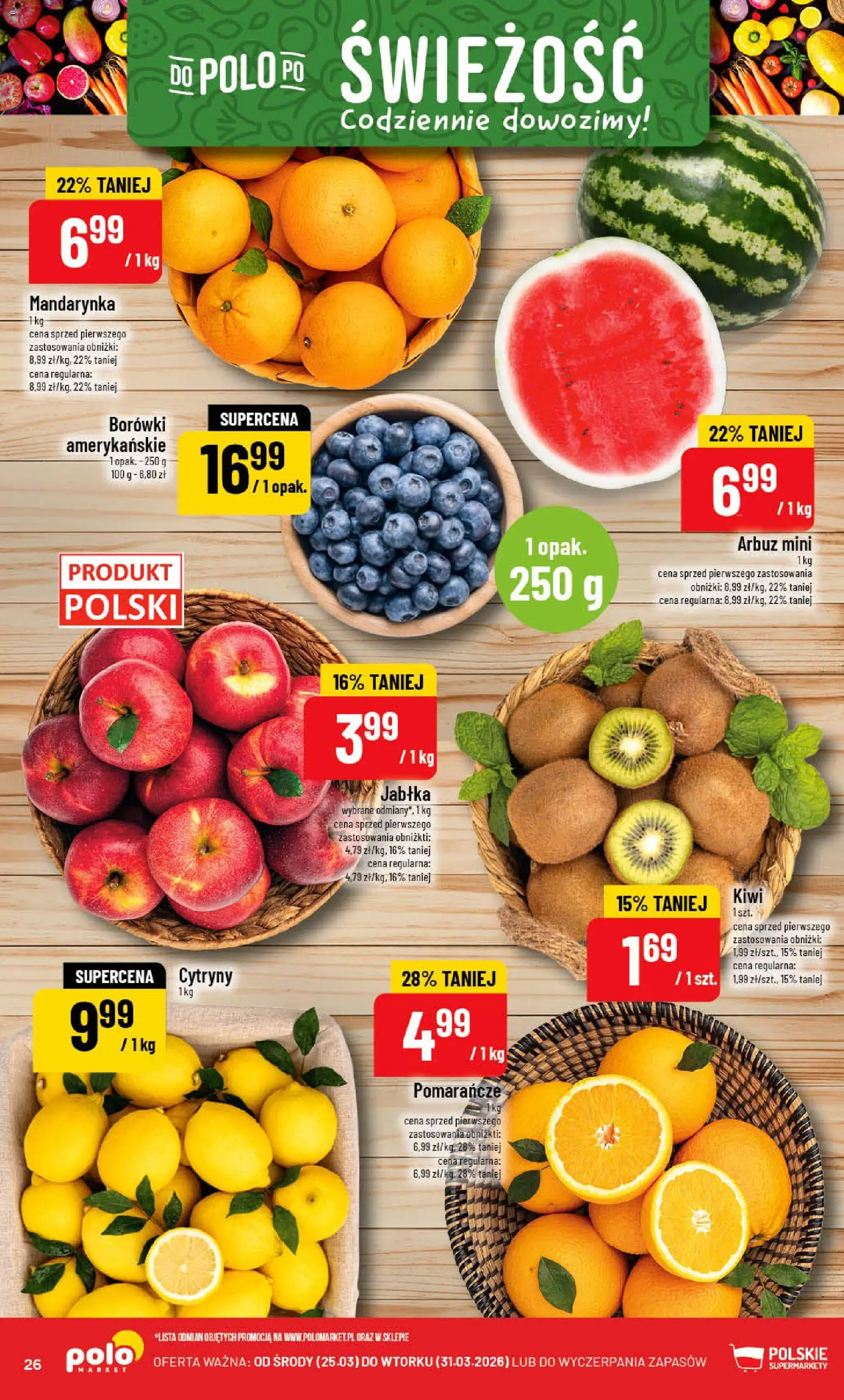 POLOmarket gazetka od 25.03.2026 | Strona: 26 | Produkty: Arbuz, Jabłka, Pomarańcze, Kiwi