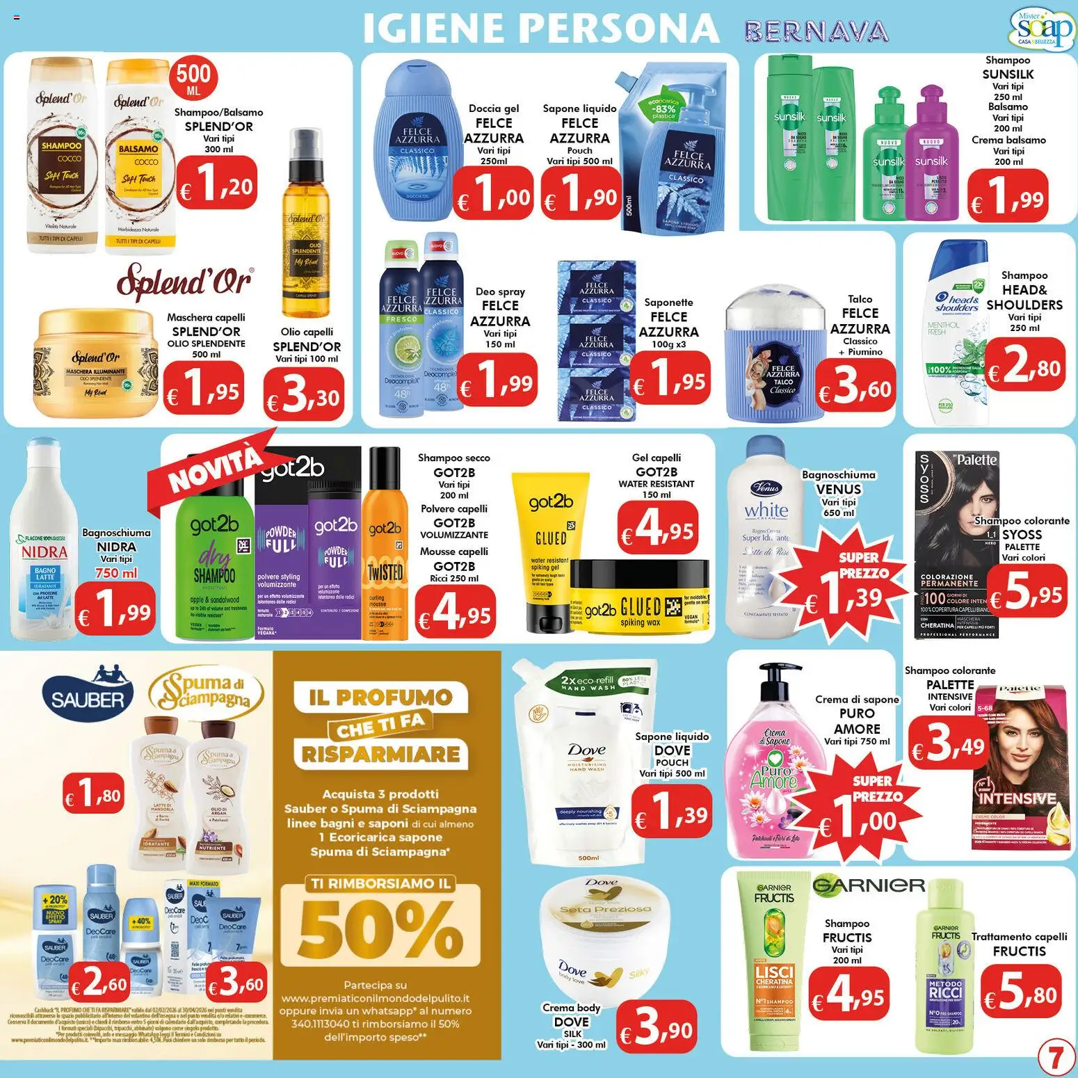 Volantino Bernava del 10.04.2026 | Pagina: 7 | Prodotti: Gel capelli, Sale, Latte, Doccia