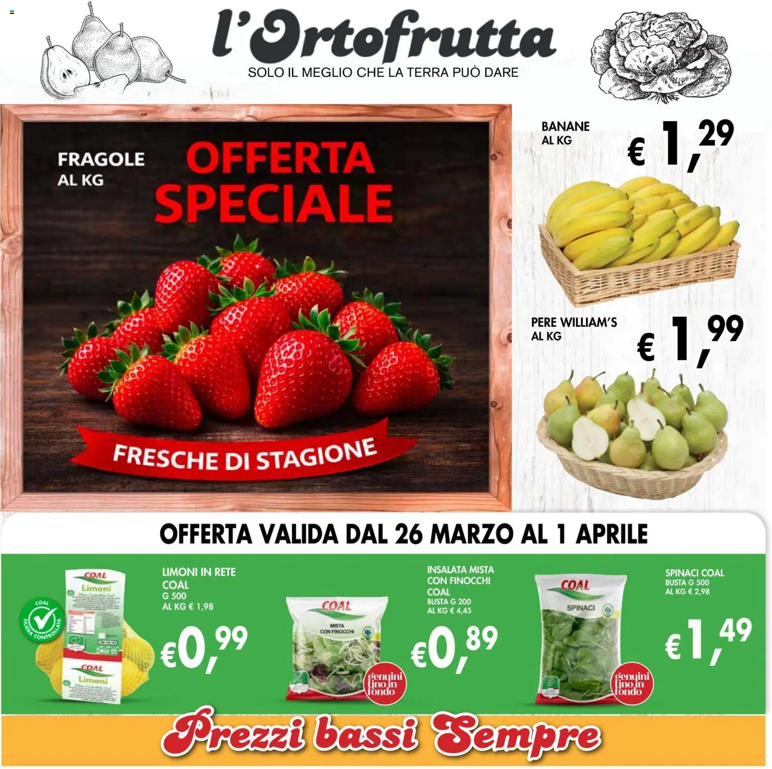 Volantino Coal del 26.03.2026 | Pagina: 2 | Prodotti: Fragole, Insalata, Spinaci, Finocchi