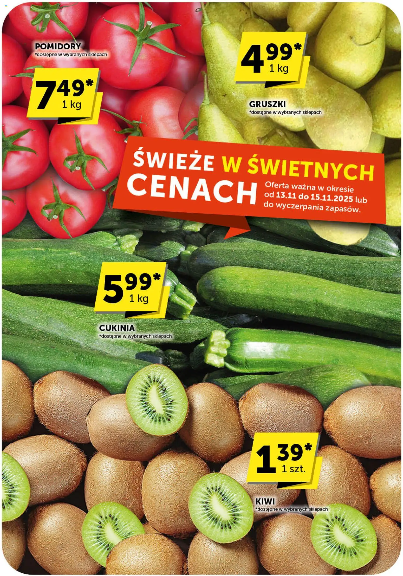 Groszek Gazetka od 13.11.2025 | Strona: 3 | Produkty: Cukinia, Pomidory, Kiwi
