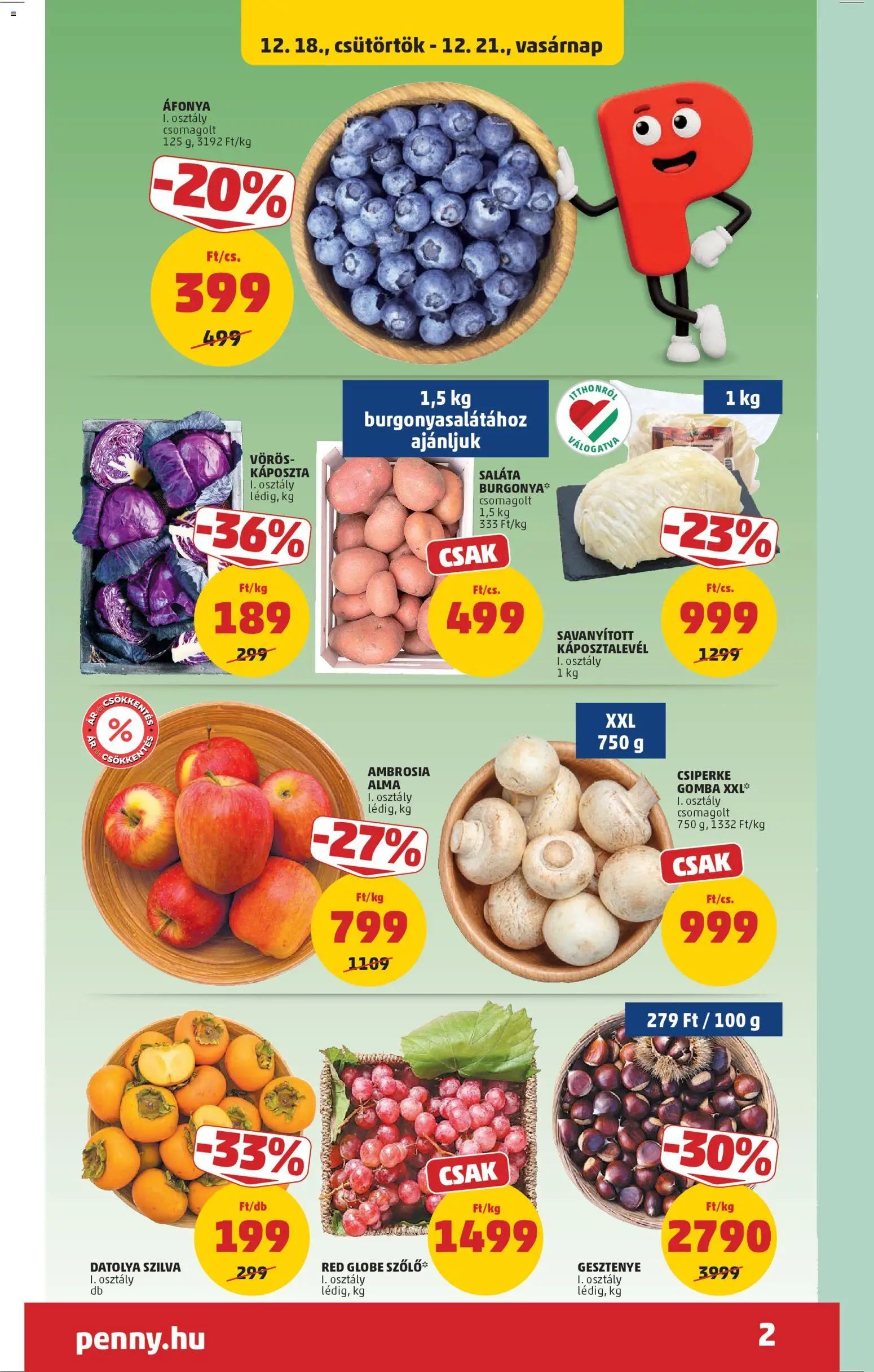 PENNY akciós ujság - amely érvényes a következő dátumtól: 18.12.2025 | Oldal: 2 | Termékek: Káposzta, Áfonya, Szilva, Alma