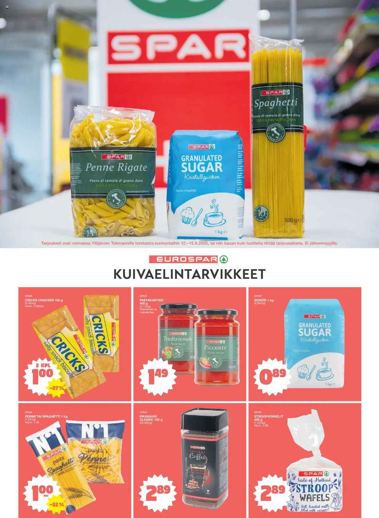  | Sivu: 7 | Tuotteet: Pastakastike, Pikakahvi, Pasta