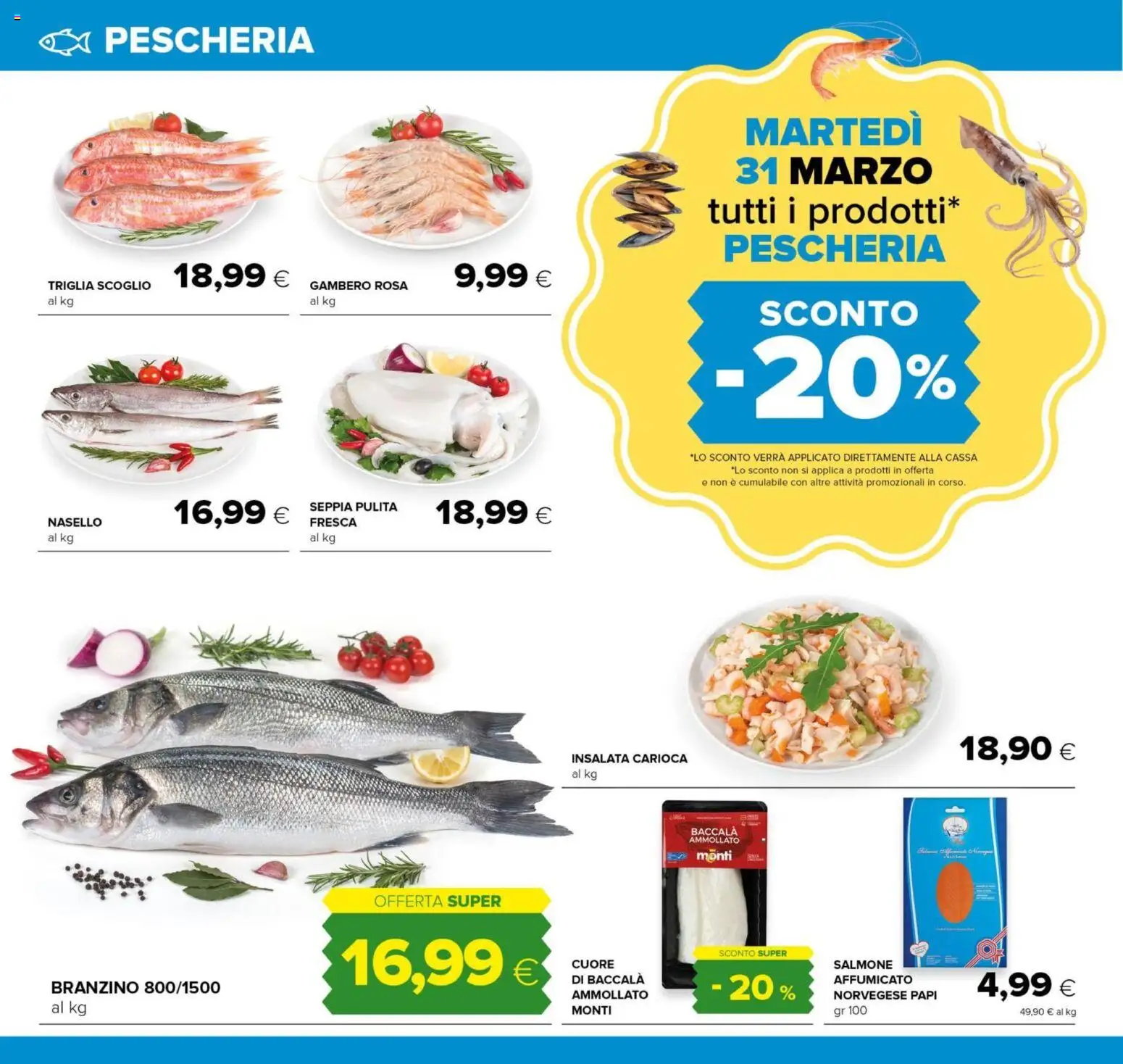 Volantino Oasi del 26.03.2026 | Pagina: 16 | Prodotti: Salmone, Insalata, Branzino, Nasello