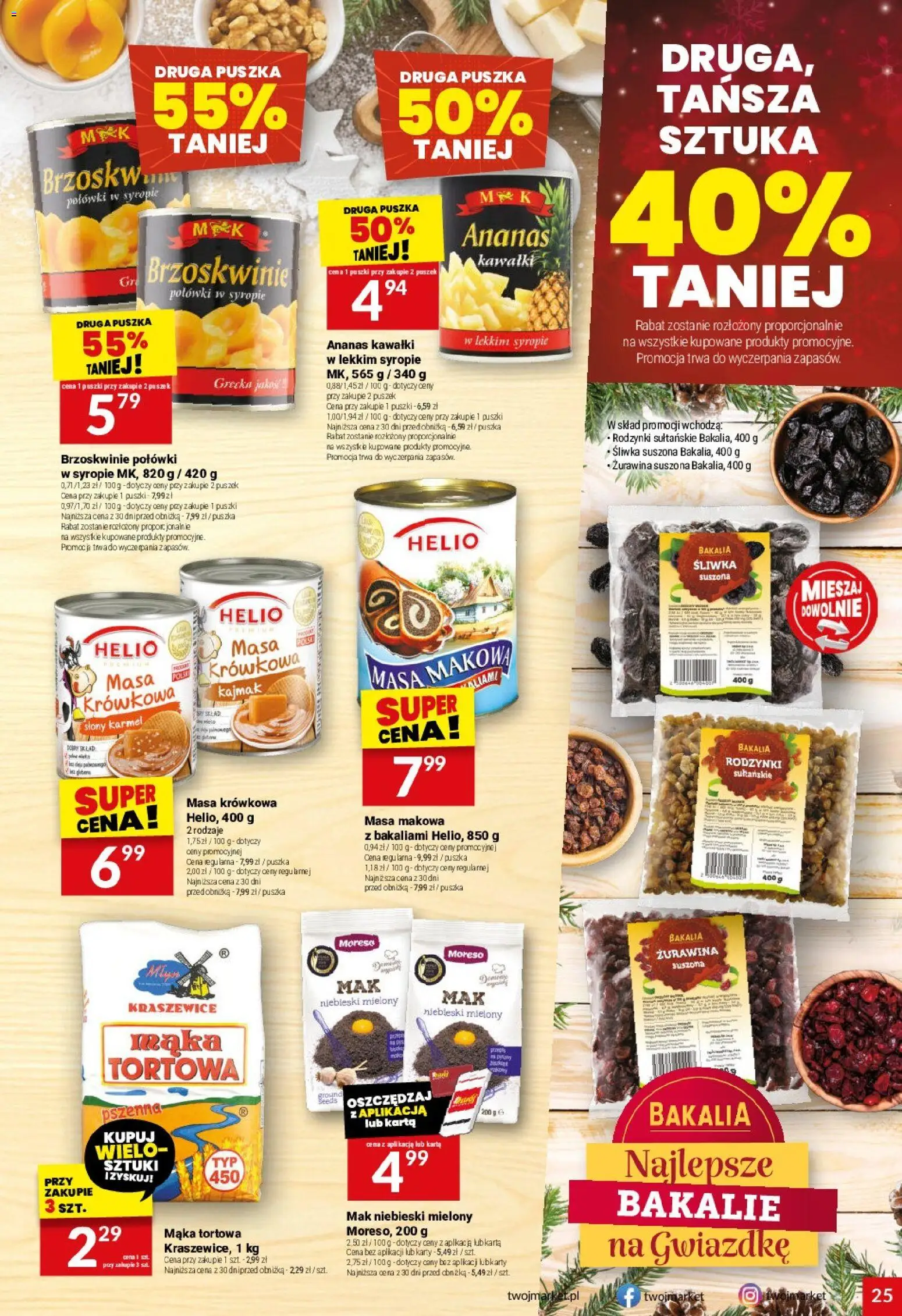 Twój Market Gazetka od 17.12.2025 | Strona: 25 | Produkty: Kajmak, Ananas, Brzoskwinie, Rodzynki