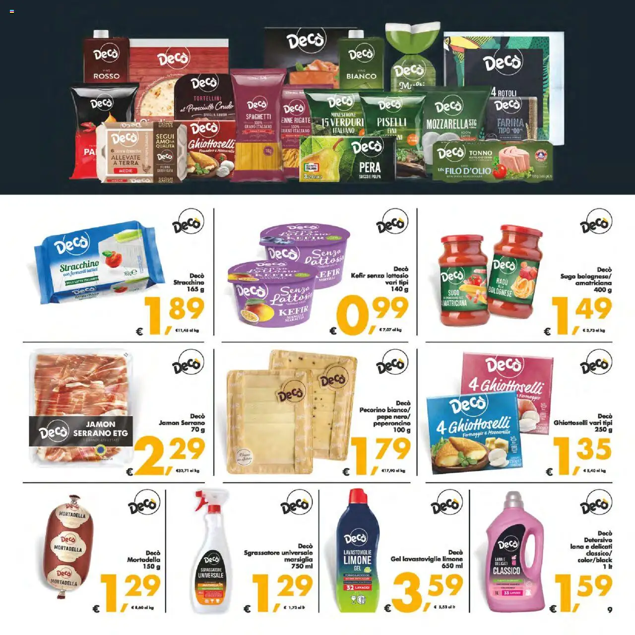 Volantino Decò del 02.09.2025 | Pagina: 9 | Prodotti: Succo, Prosciutto, Mirtilli, Ragú
