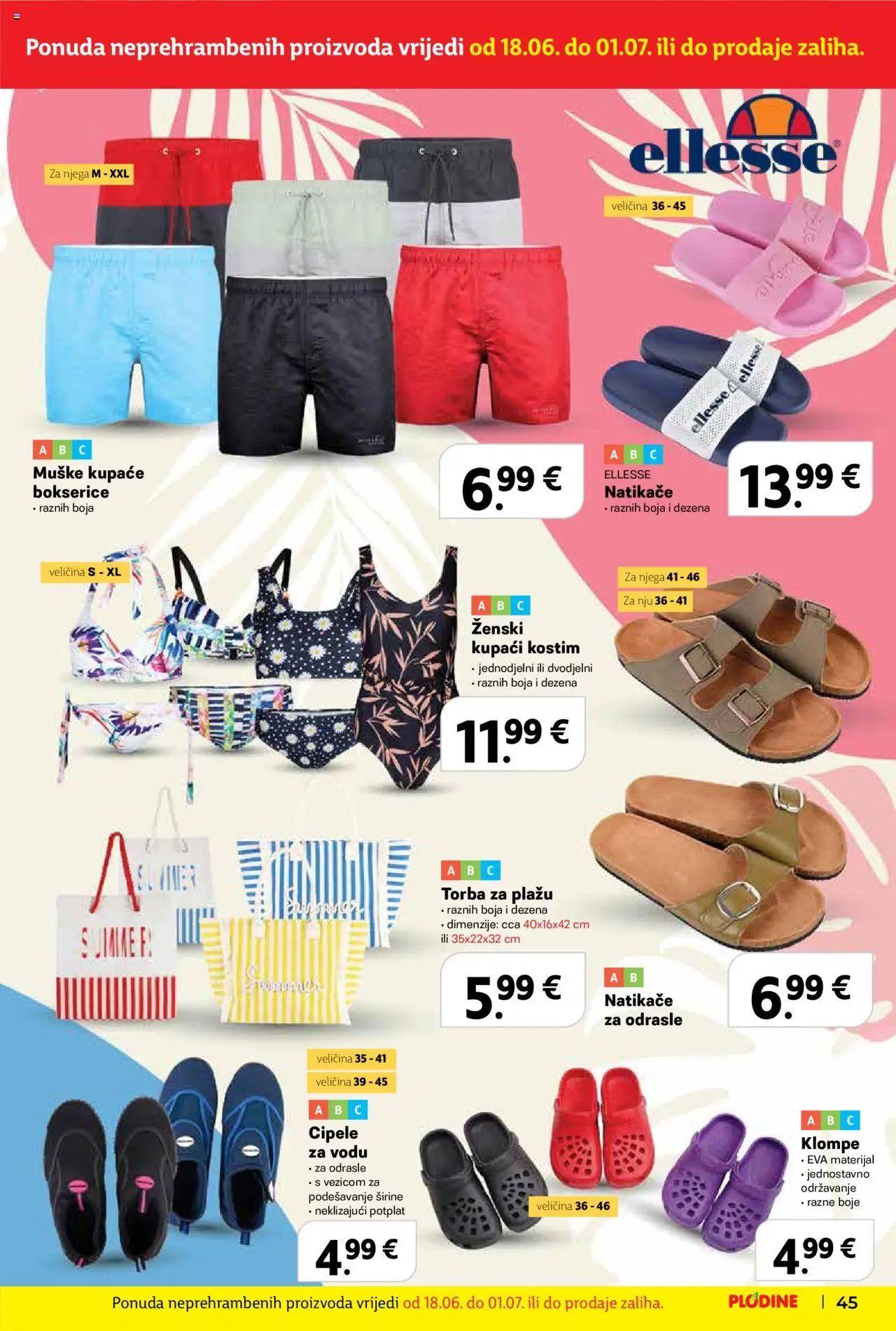 Plodine katalog | vrijedi od 18.06.2025 | Stranica: 45 | Proizvodi: Cipele za vodu, Natikače, Kupaći kostim, Bokserice