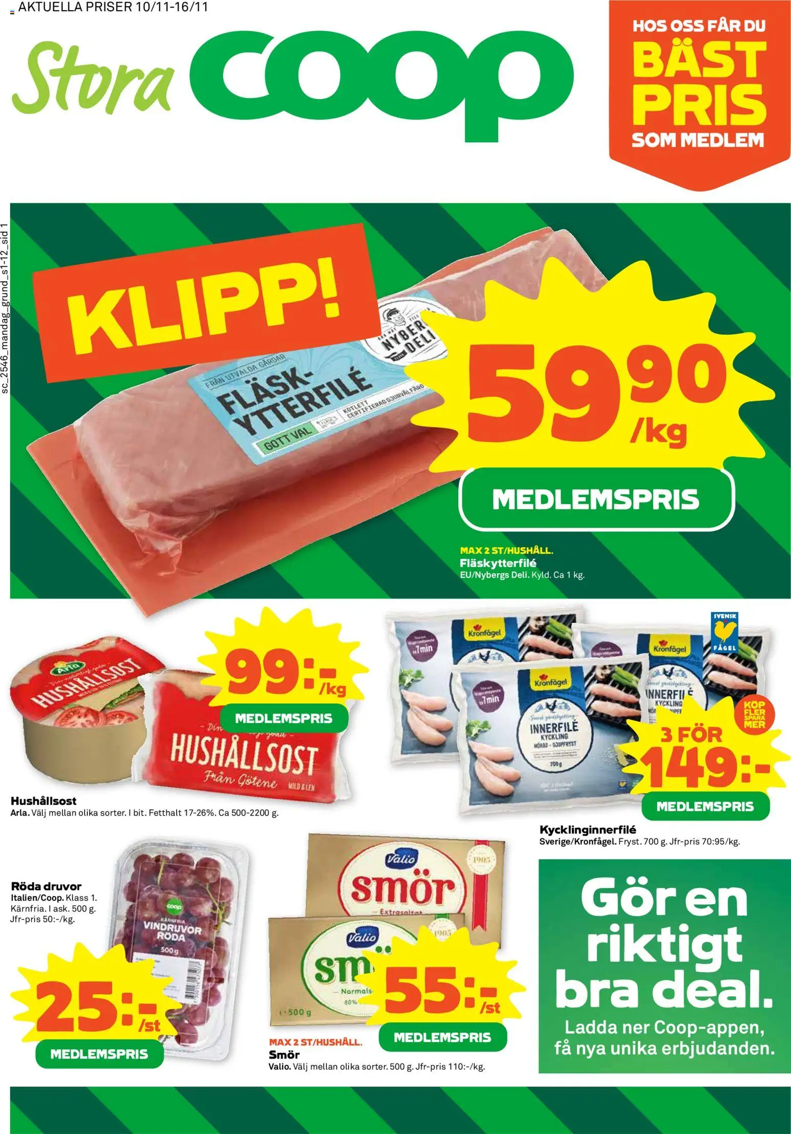Stora Coop reklamblad aktuell från 10.11.2025 | Sida: 1 | Produkter: Fläskytterfilé, Hushållsost, Smör, Fläsk