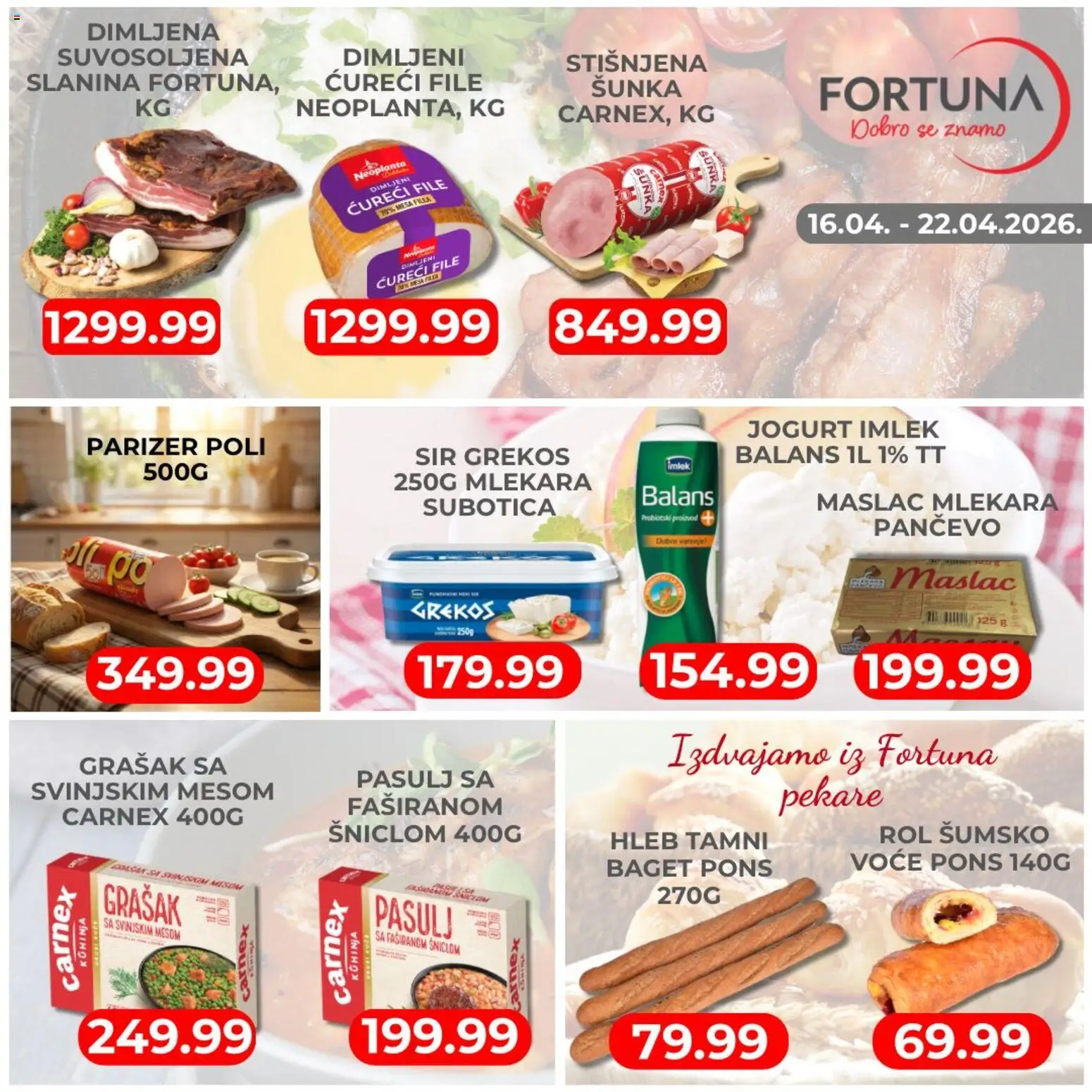 Fortuna Market katalog - važi od 16.04.2026 | Strana: 2 | Proizvode: Maslac, Parizer, Ćureći file, Hleb