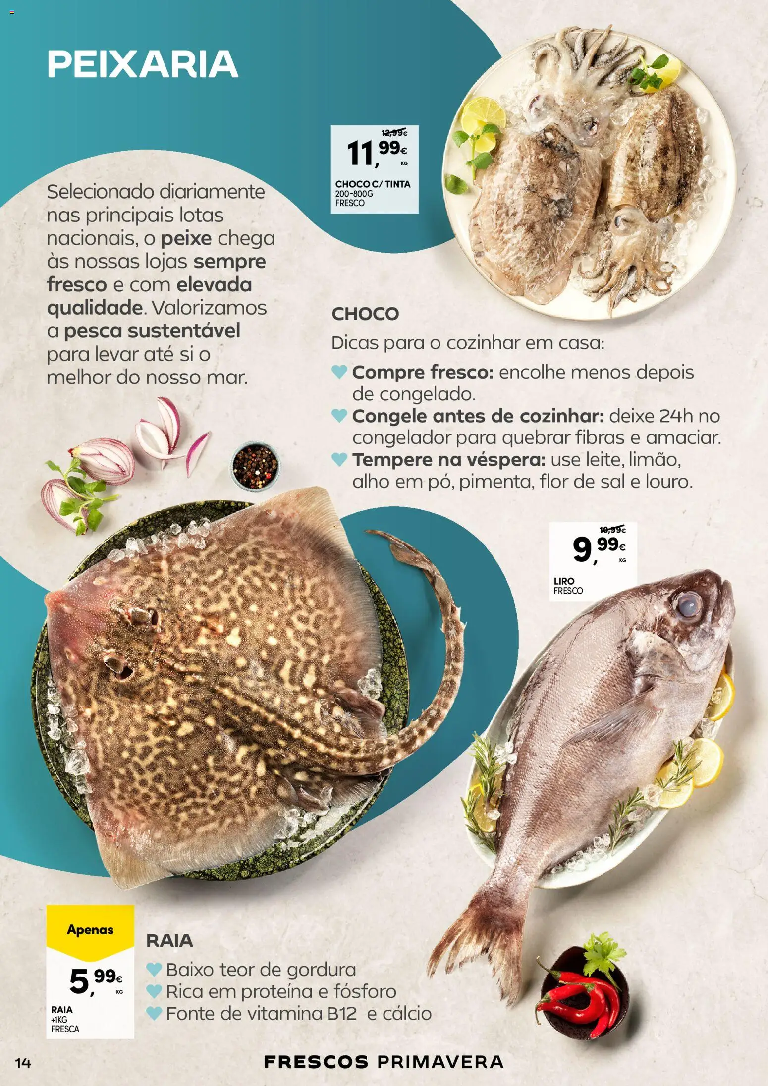 Continente - A frescura da primavera │ válido de 17.03.2026 | Página: 14 | Produtos: Tinta, Sal, Peixe, Proteina