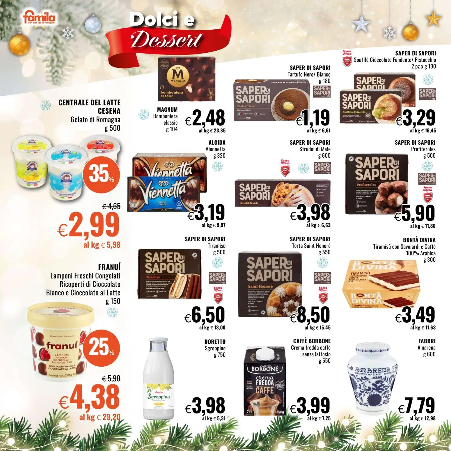 Volantino Famila del 11.12.2025 | Pagina: 12 | Prodotti: Tartufo, Lamponi, Latte, Amarena