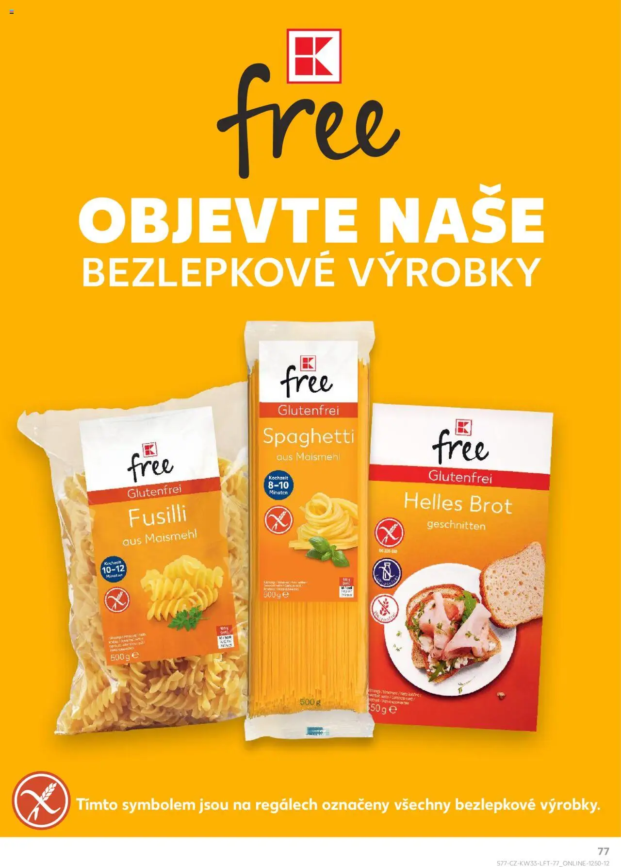 Kaufland leták - Praha 4 od 13.08.2025 | Strana: 77