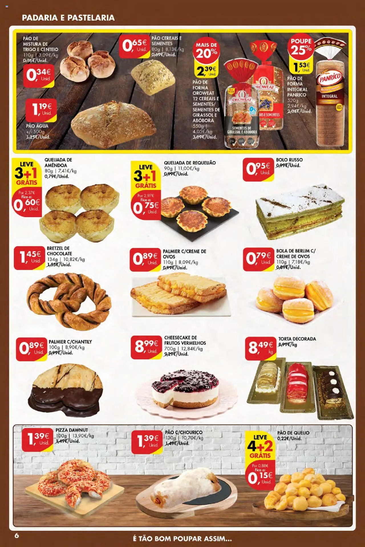 Pingo Doce Poupe Esta Semana Açores │ válido de 07.08.2025 | Página: 6 | Produtos: Padaria, Pão de queijo, Queijo, Torta