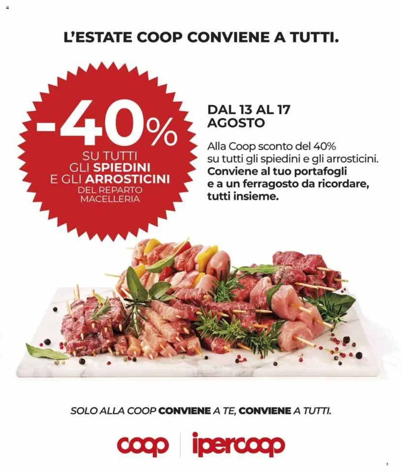 Volantino COOP del 07.08.2025 | Pagina: 3 | Prodotti: Spiedini, Arrosticini